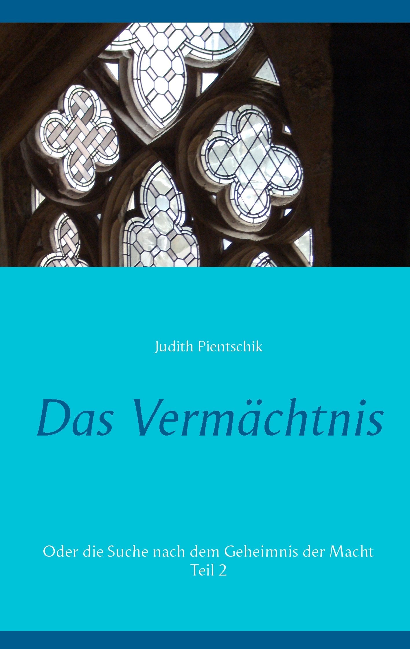 Das Vermächtnis 2: Oder die Suche nach dem Geheimnis der Macht Fantasy & Sci-Fi