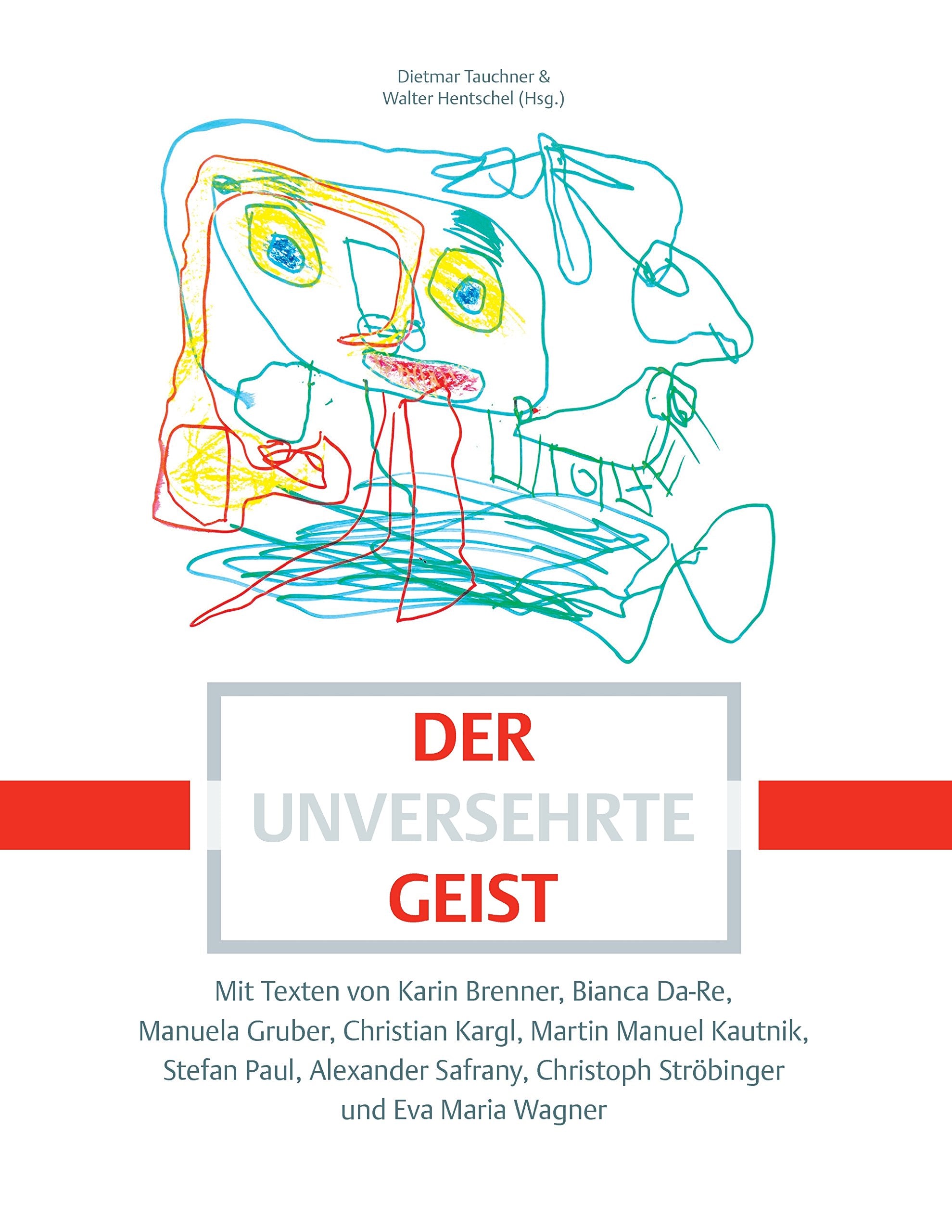 Product Image: Der unversehrte Geist