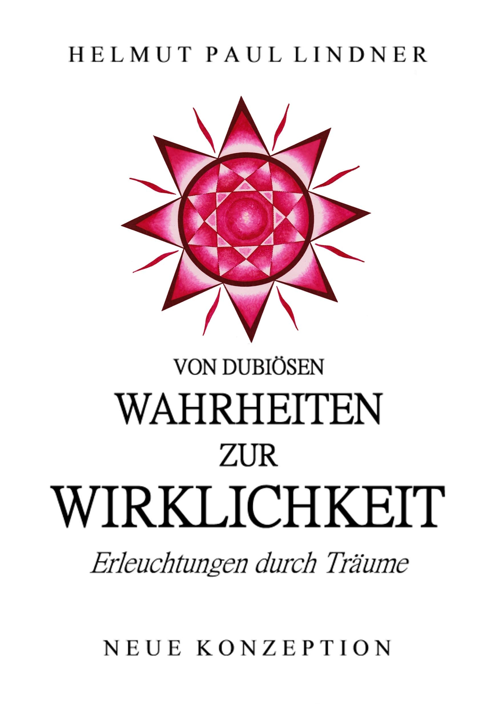 Von dubiösen Wahrheiten zur Wirklichkeit Psychology