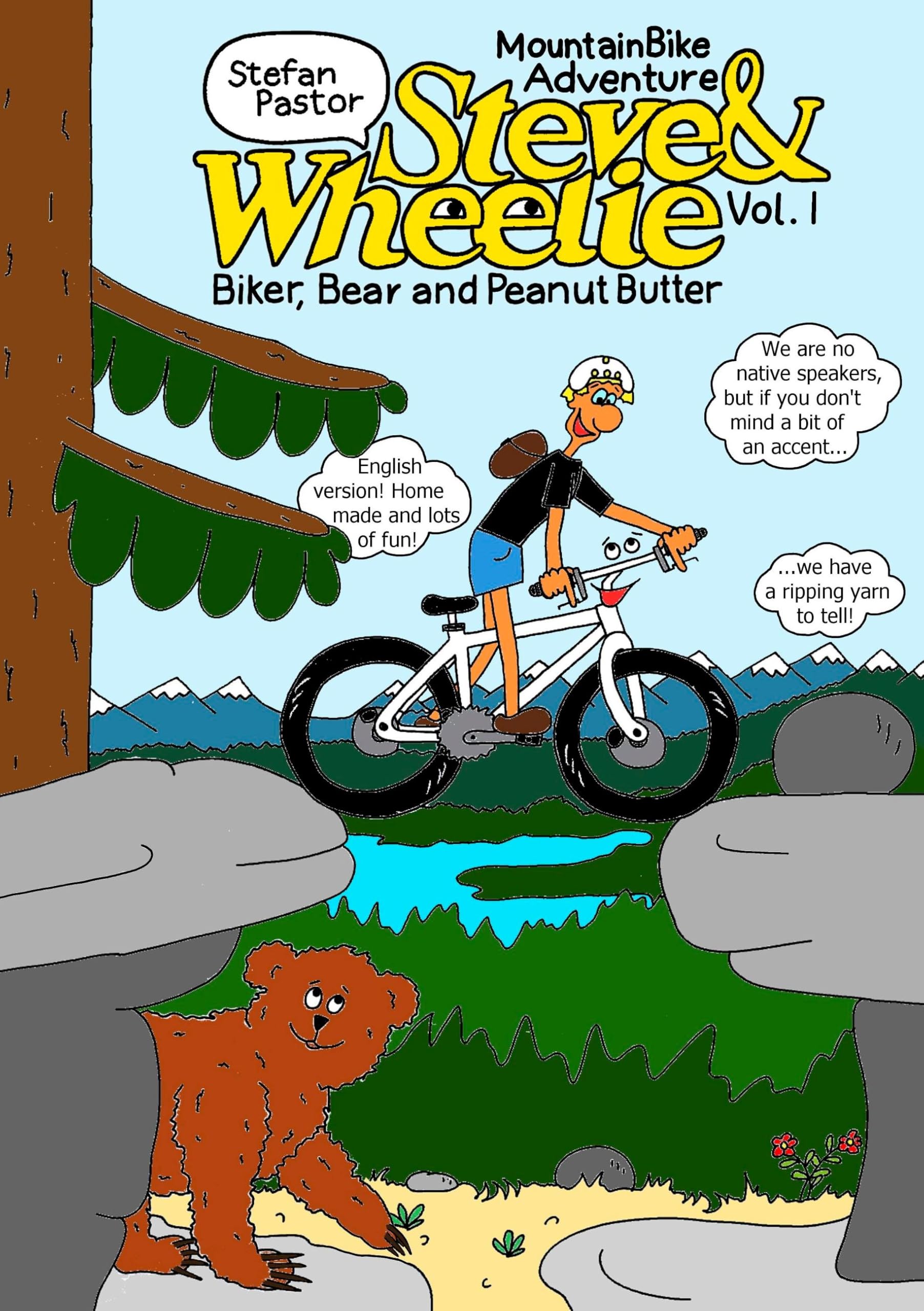 Steve & Wheelie – Mountain Bike Adventure: Biker, Bear and Peanut Butter Manga