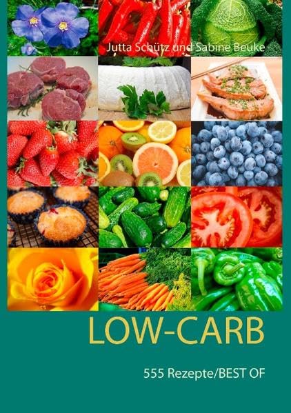 Low-Carb: 555 Rezepte/Best Of Medicine