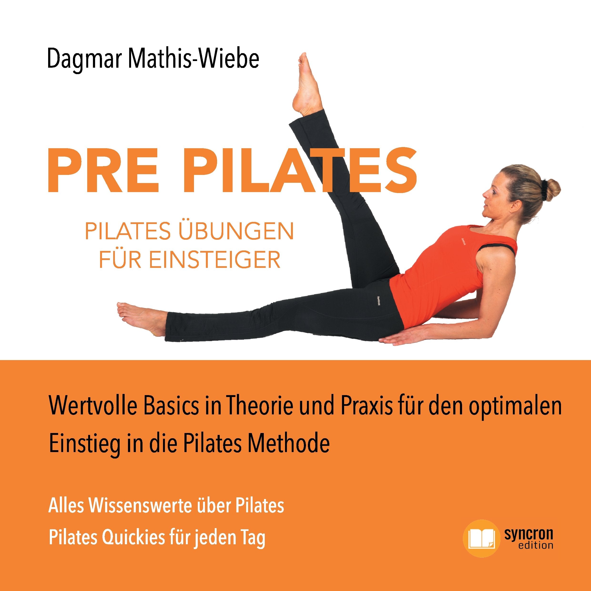 Pilates Übungen - Pre Pilates Health, Nutrition & Fitness