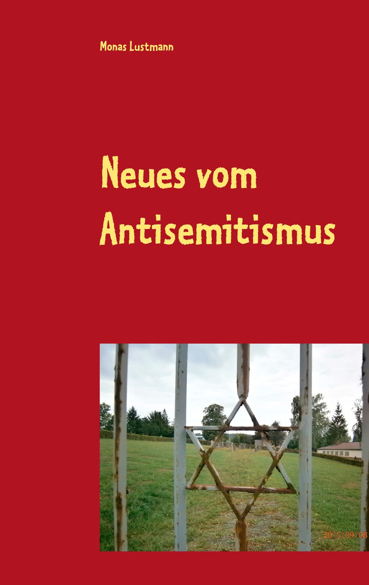 Neues vom Antisemitismus: Die Suche nach der Ursache Politics & History