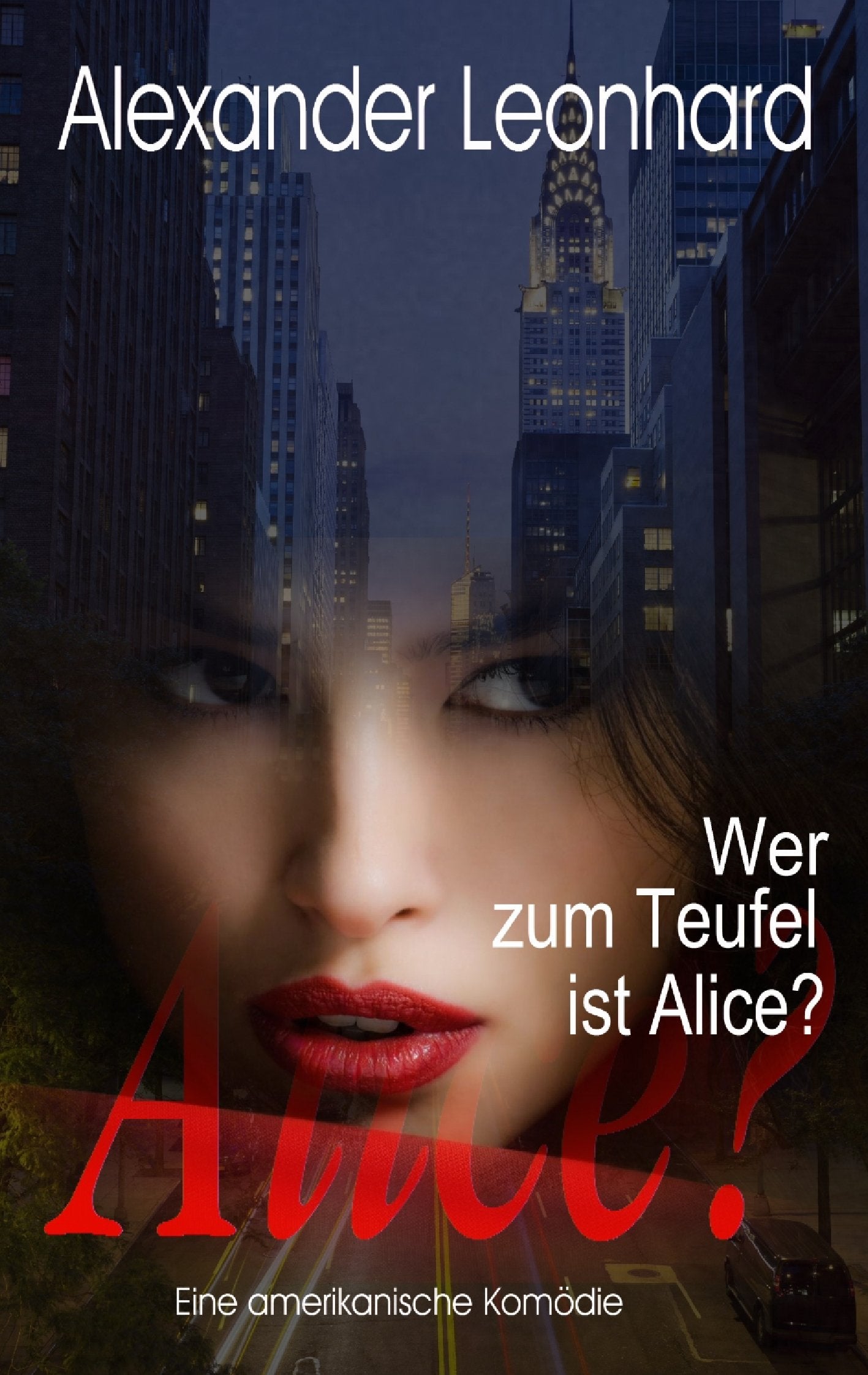 Product Image: Wer zum Teufel ist Alice?