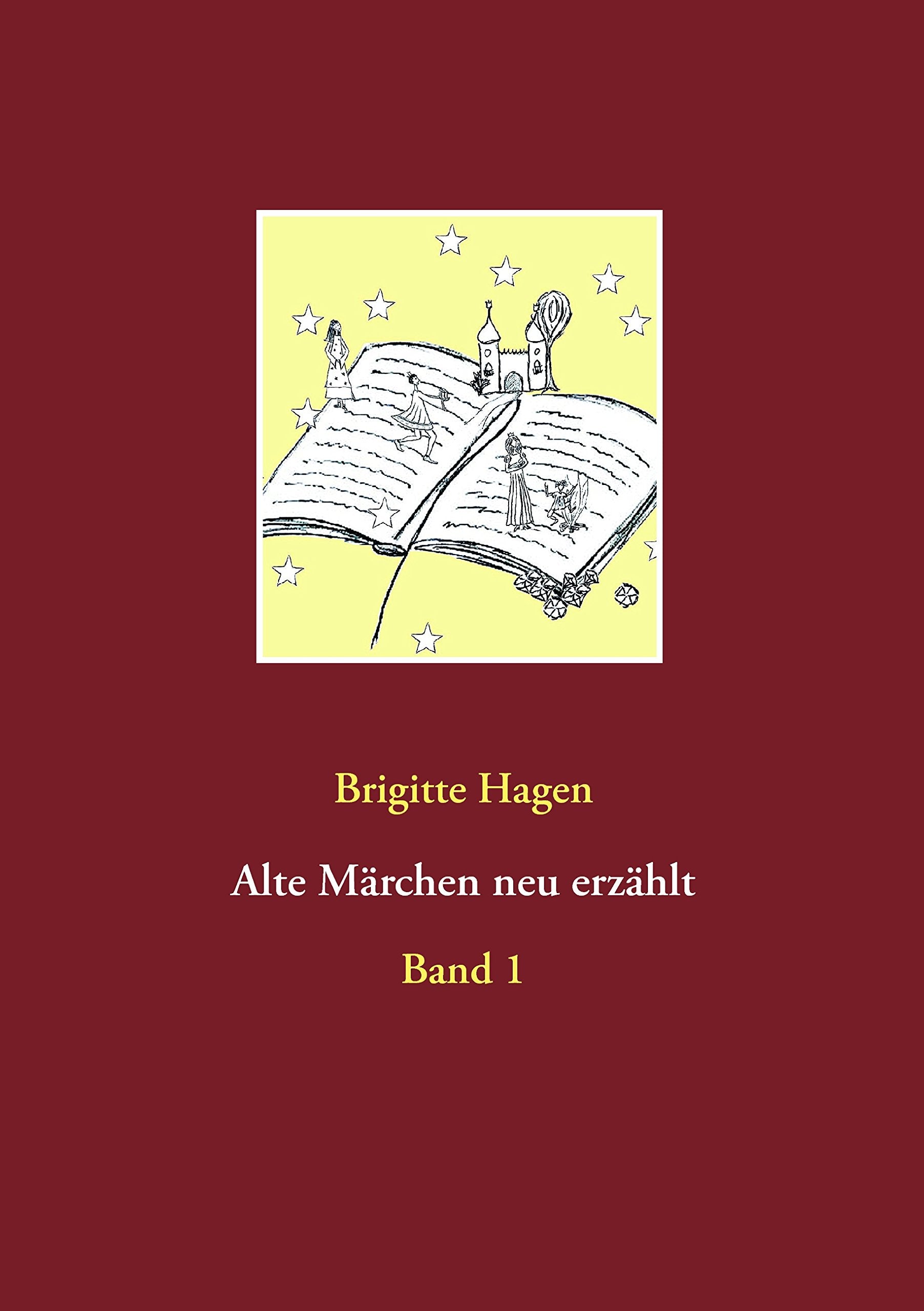 Alte Märchen neu erzählt: Band 1 Fairy Tales & Legends