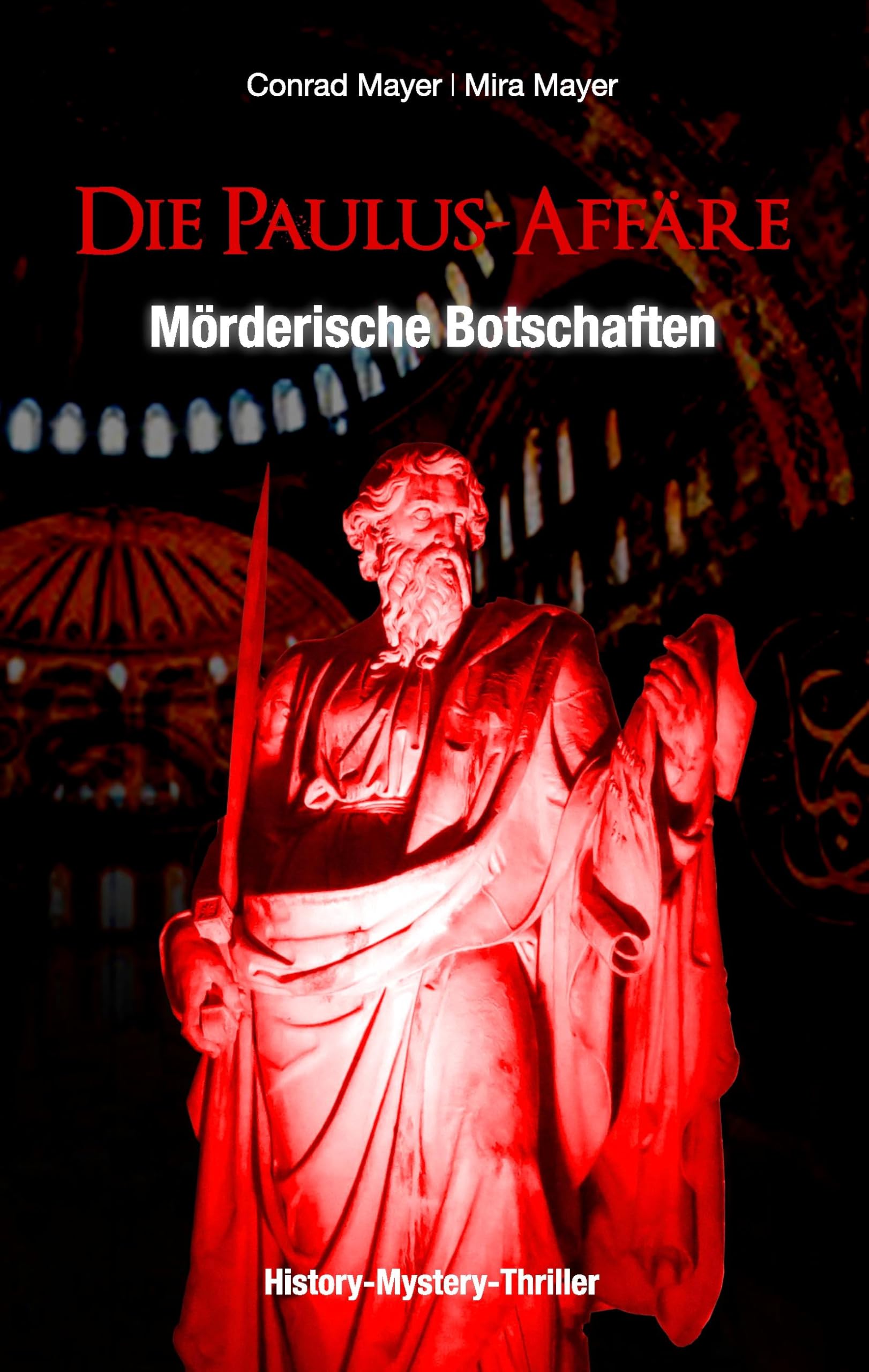 Die Paulus-Affäre - Mörderische Botschaften Historical Fiction