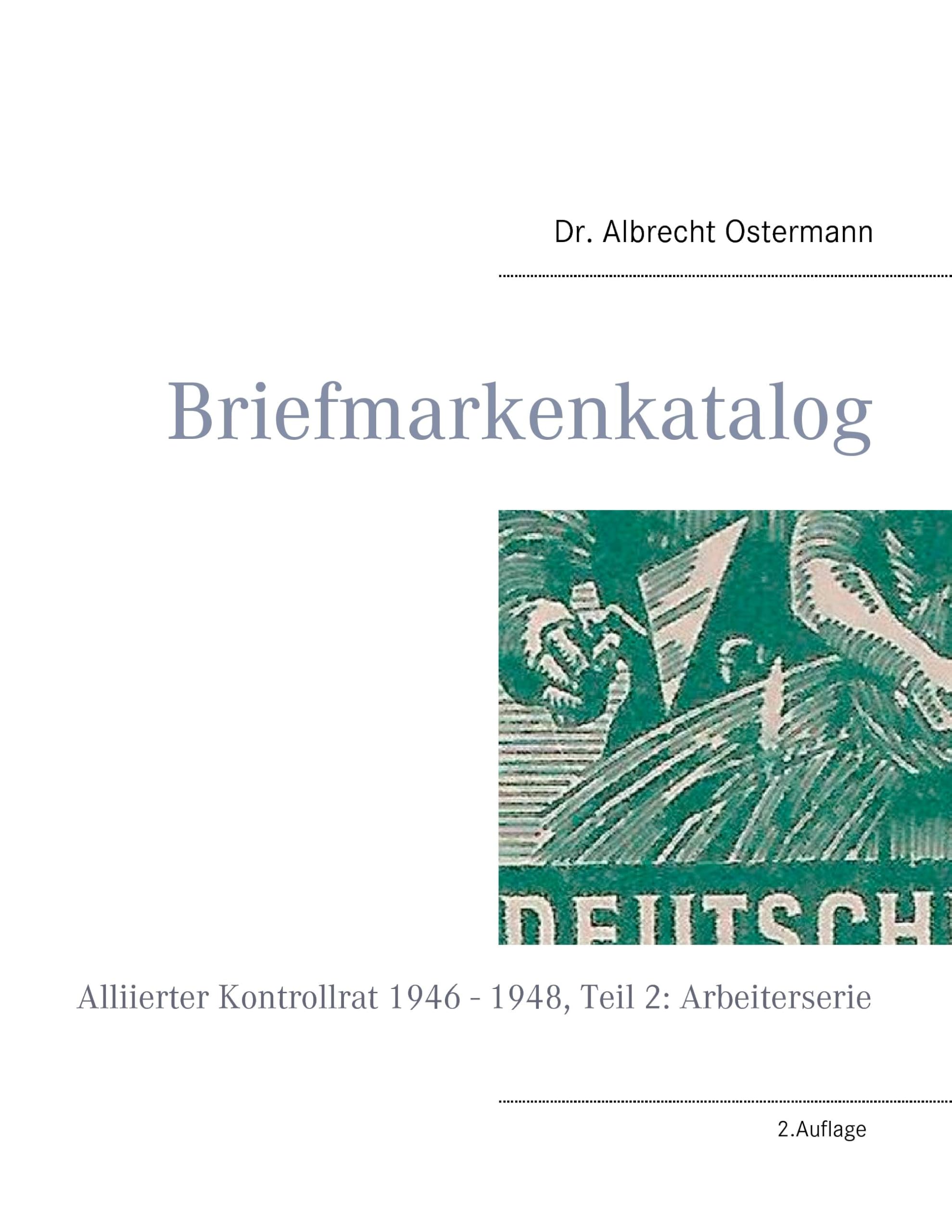Briefmarkenkatalog - Plattenfehler: Alliierter Kontrollrat 1946 - 1948, Teil 2: Arbeiterserie Hobbies & Crafts