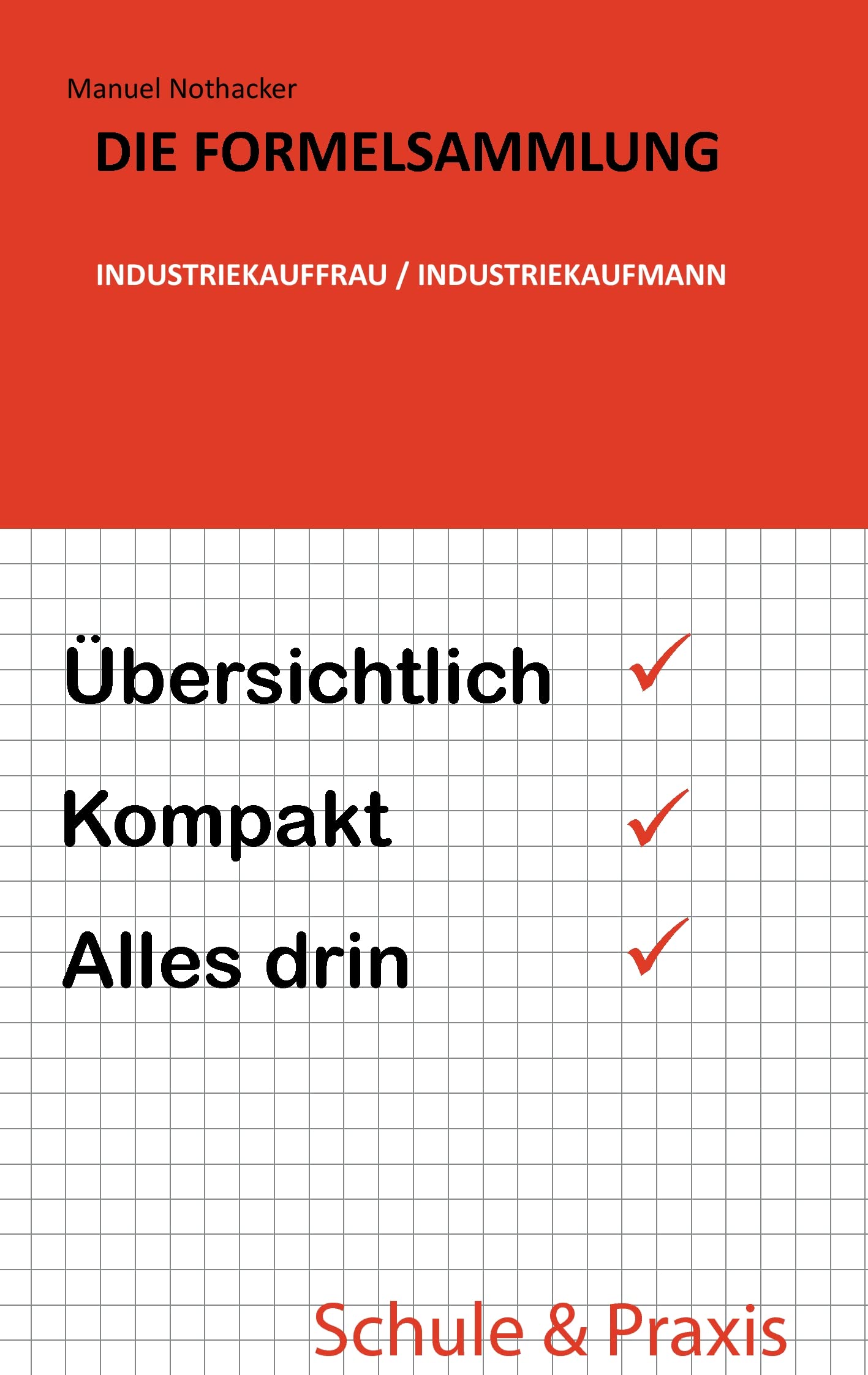 Die Formelsammlung: Industriekauffrau / Industriekaufmann Law