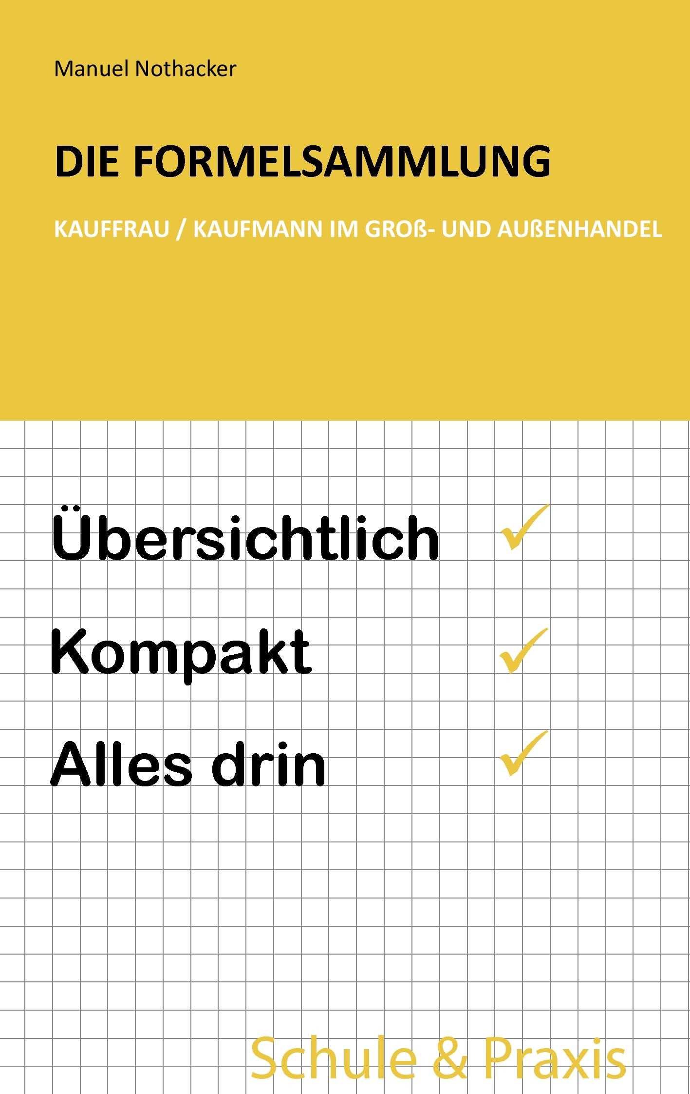 Die Formelsammlung: Kauffrau / Kaufmann im Groß- und Außenhandel Law