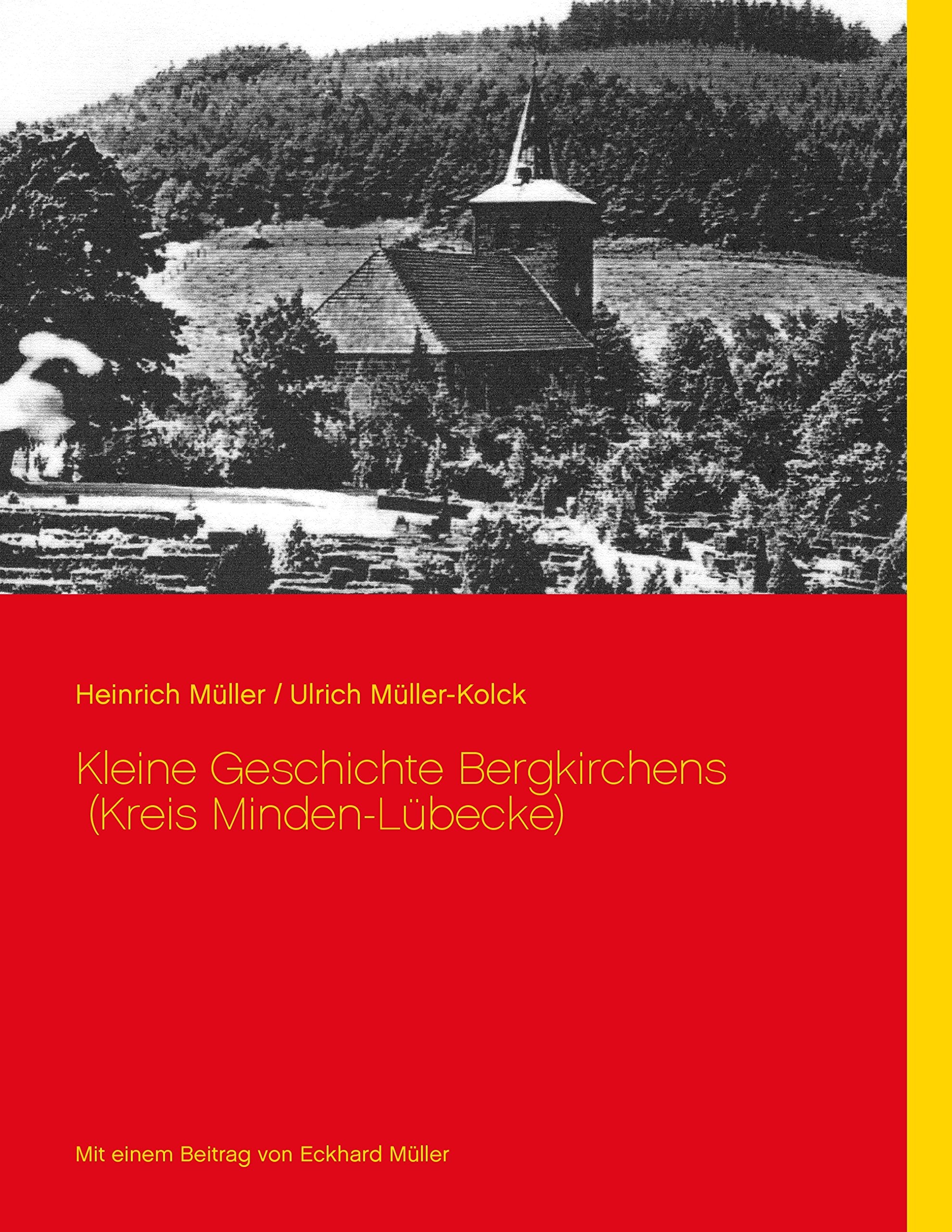 Kleine Geschichte Bergkirchens (Kreis Minden-Lübecke) Books