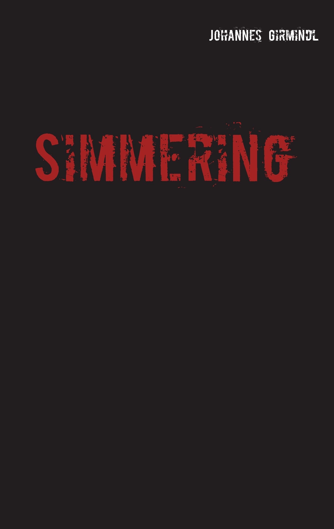 Simmering: Ein LokalKriminalroman Contemporary literature