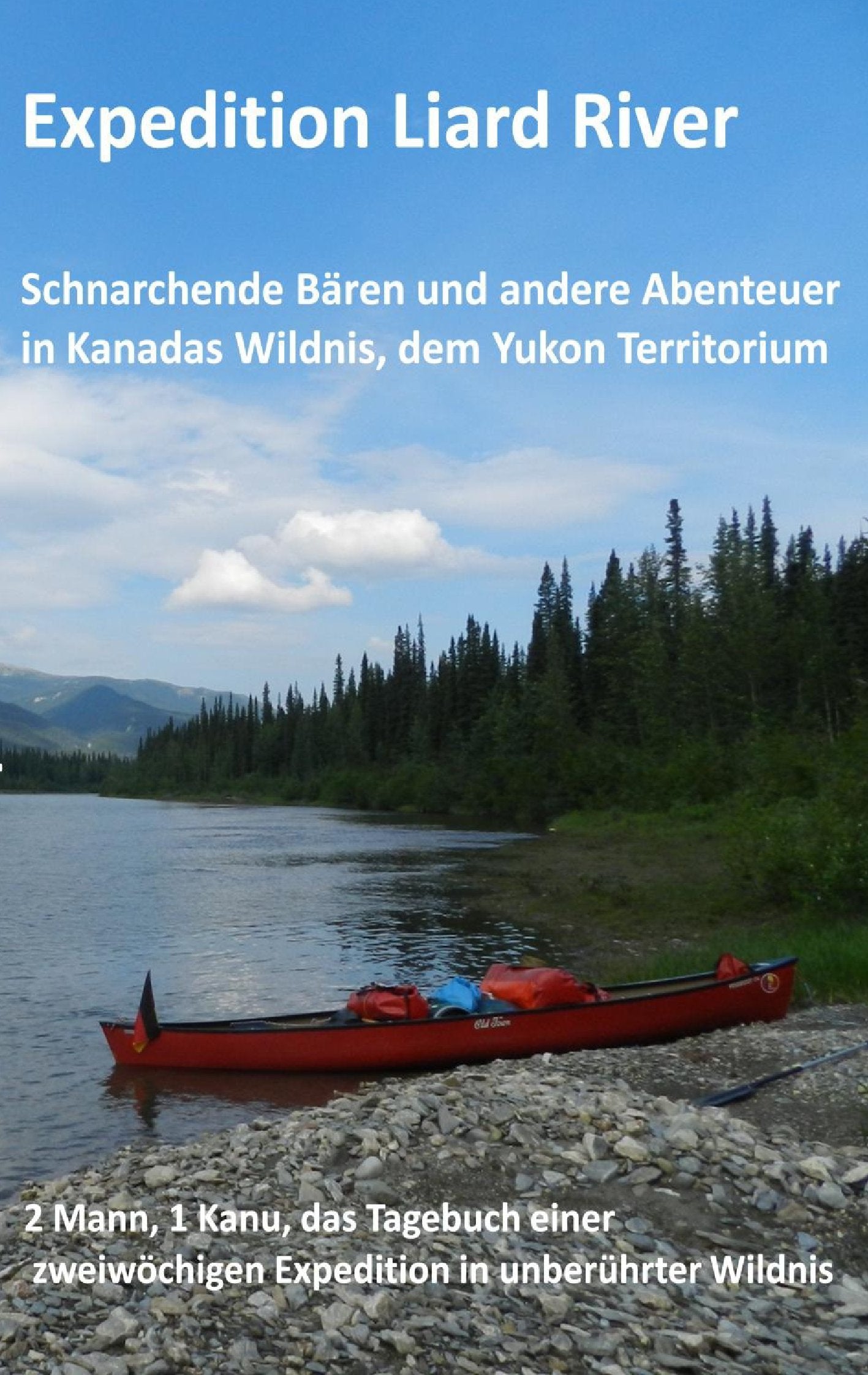 Expedition Liard River Leisure, Home & Garden Books