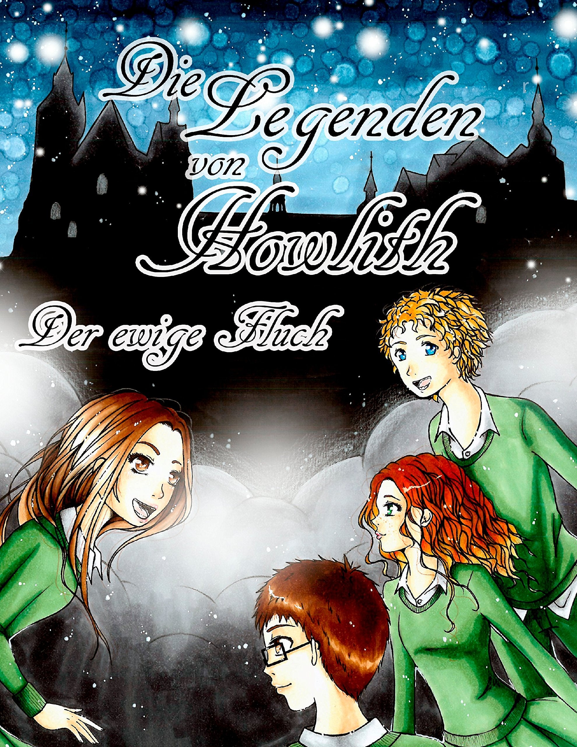 Die Legenden von Howlith: Der ewige Fluch Novels & Short Stories