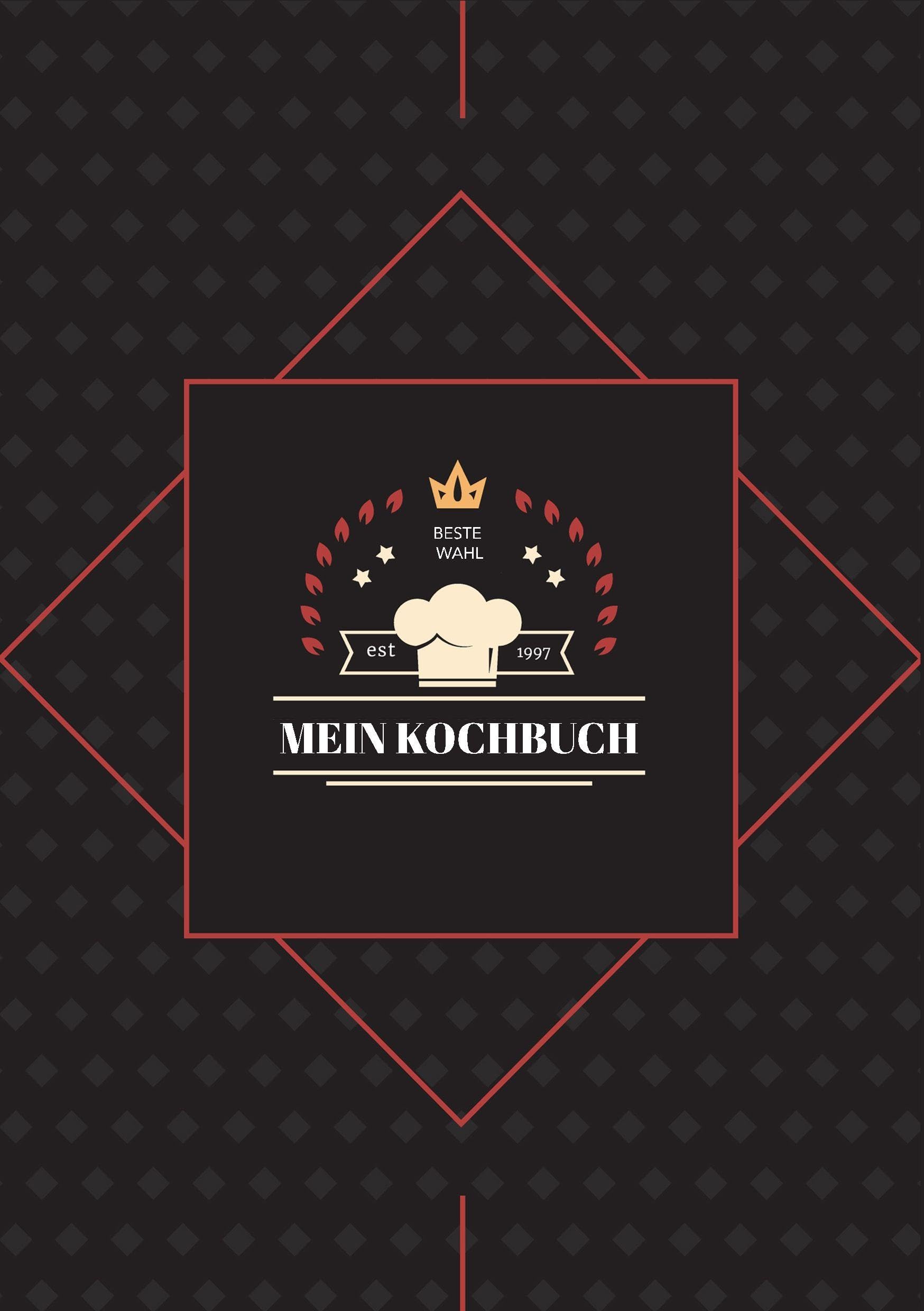 Meine Lieblingsrezepte - Mein Rezeptbuch zum Selberschreiben und selbst gestalten - Ein Blanko Kochbuch zum Eintragen von über 50 Rezepten Leisure, Home & Garden