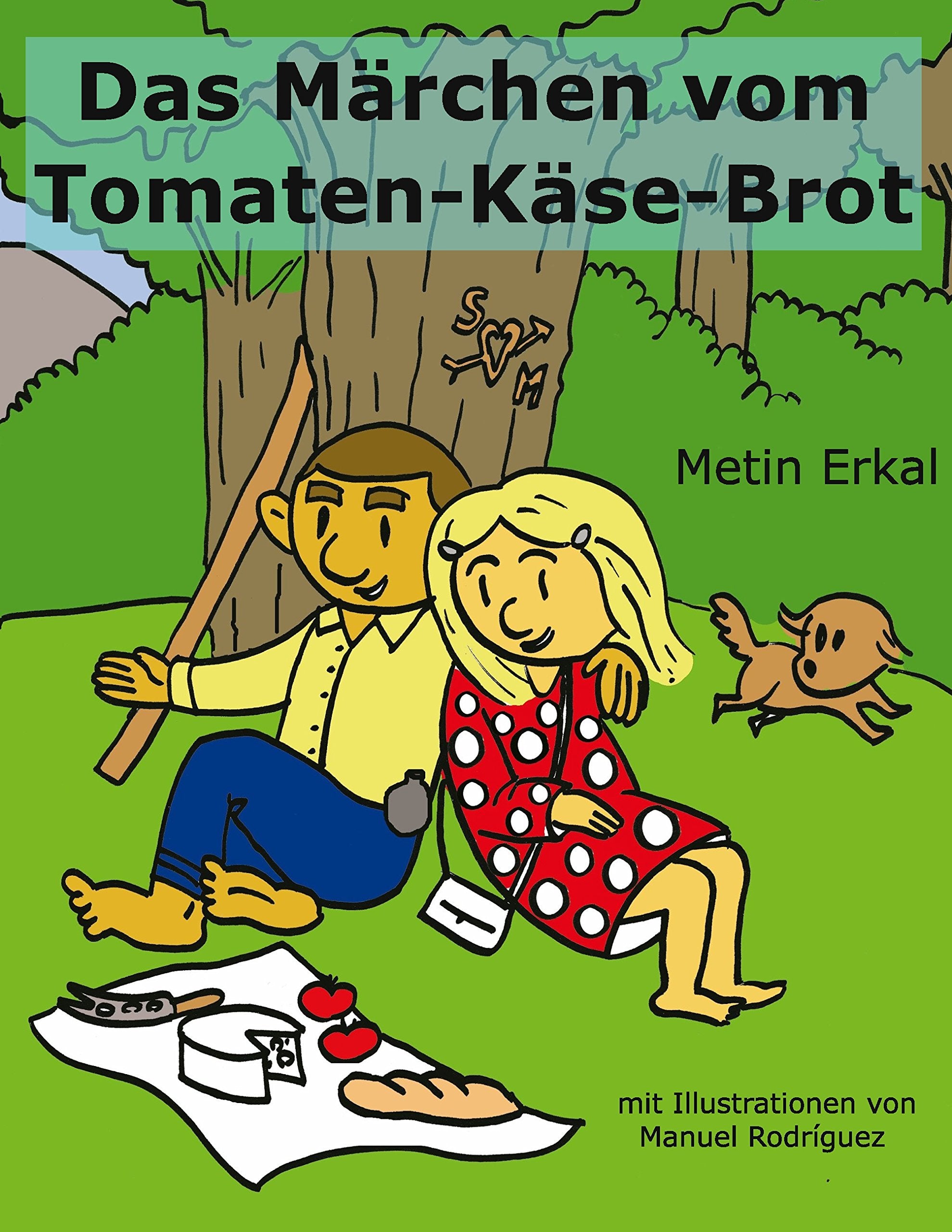 Das Märchen vom Tomaten-Käse-Brot Fairy Tales & Legends