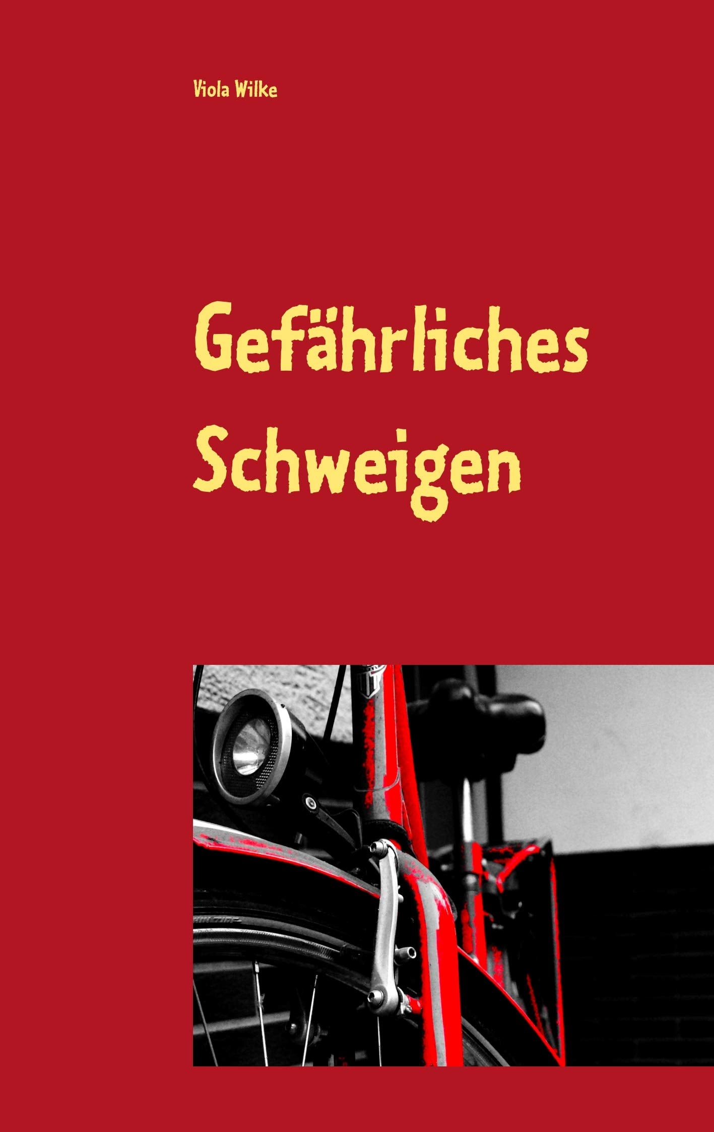 Gefährliches Schweigen Novels & Short Stories