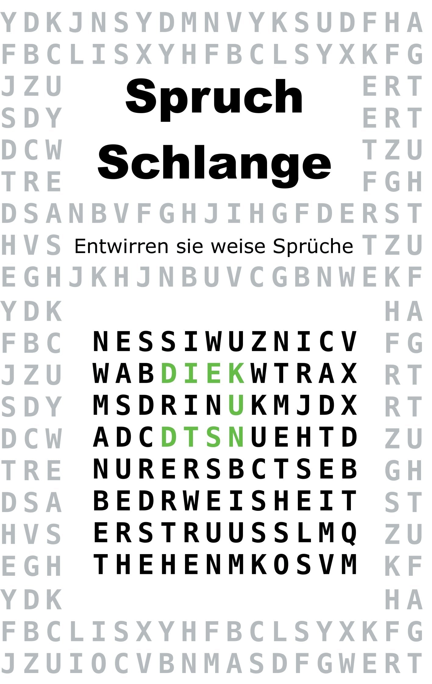 Spruchschlange: Entwirren sie weise Sprüche Leisure & Fun