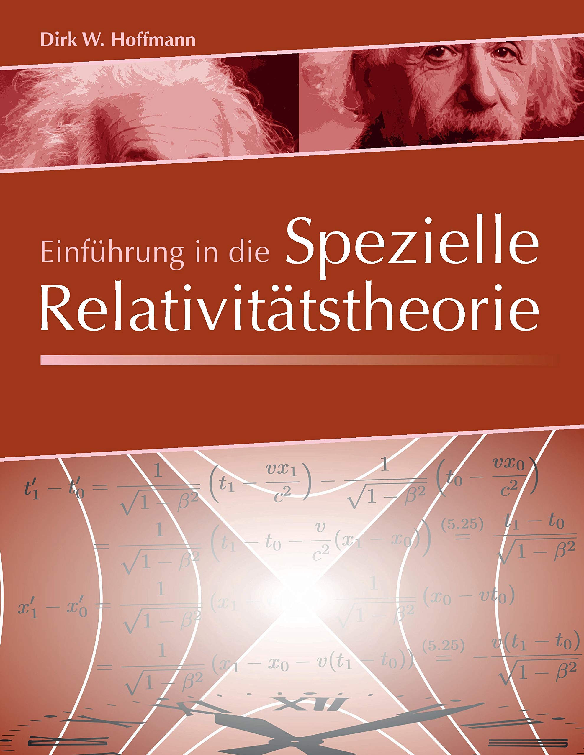 Einführung in die Spezielle Relativitätstheorie Natural Sciences