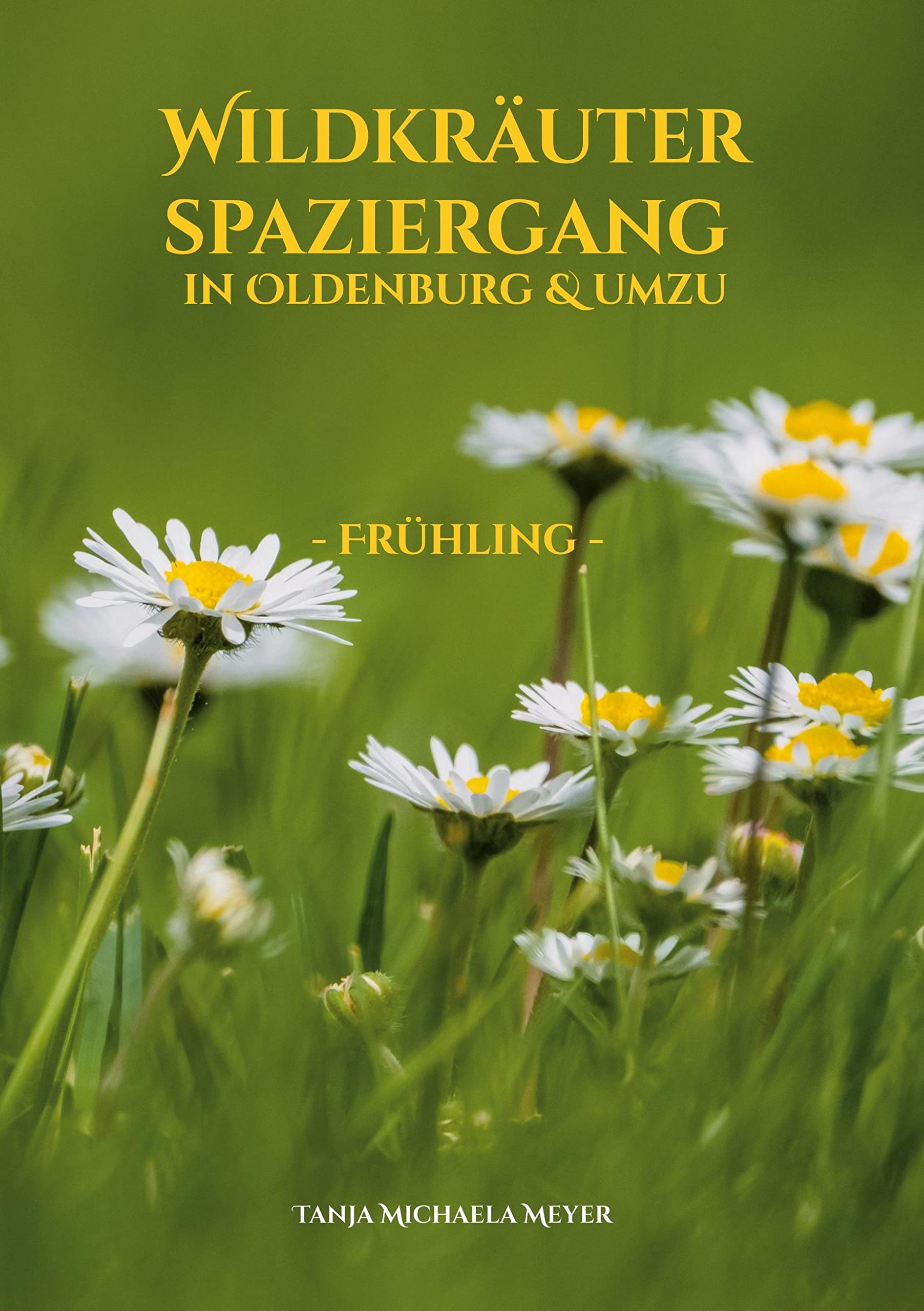 Wildkräuterspaziergang in Oldenburg & umzu: - Frühling - Architecture
