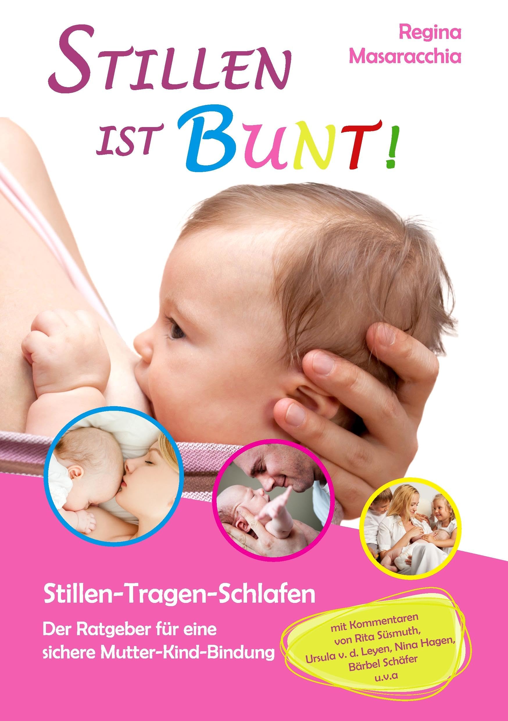 Product Image: Stillen ist bunt!
