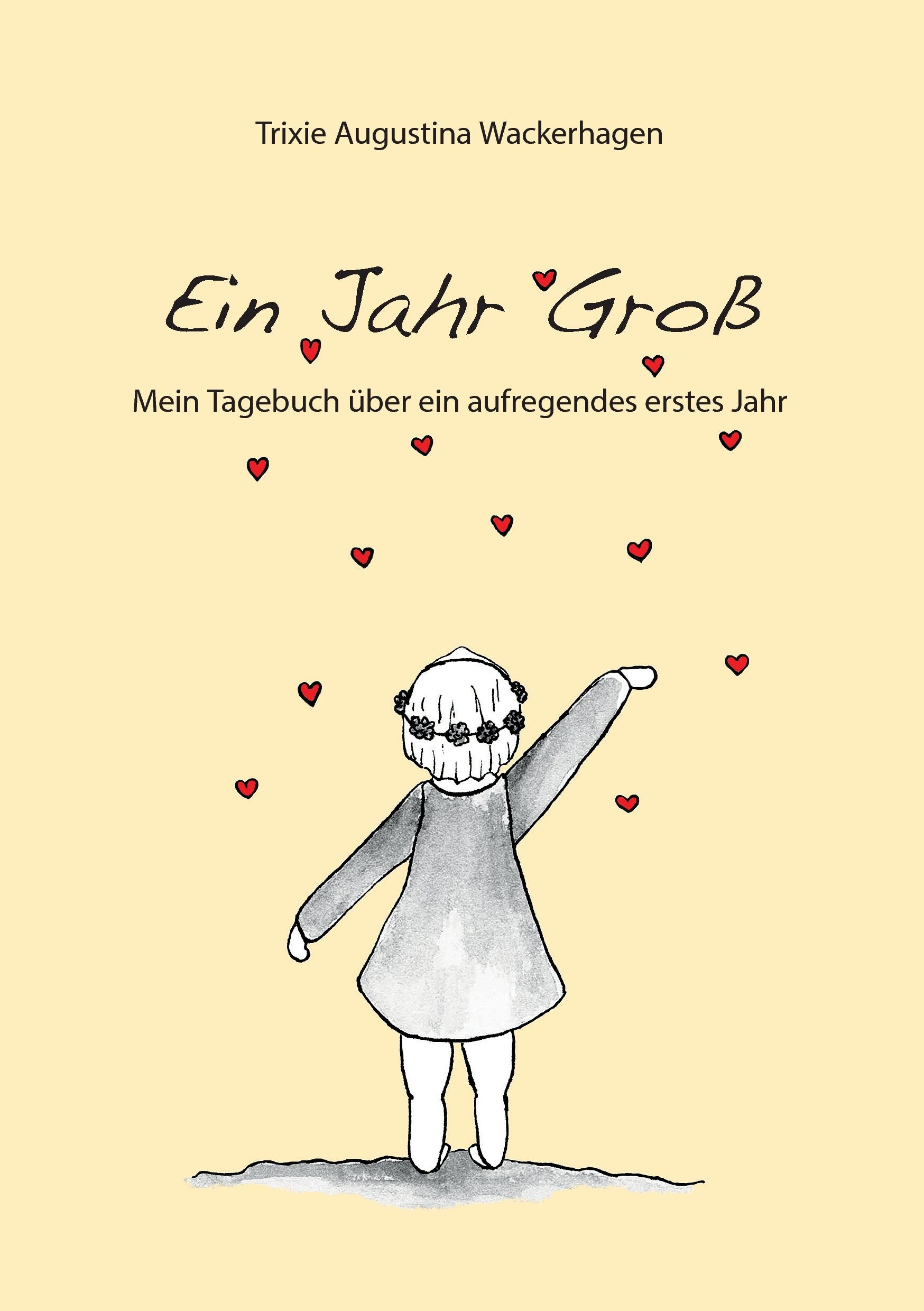 Ein Jahr Groß: Mein Tagebuch über ein aufregendes erstes Jahr Contemporary literature