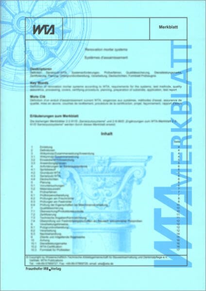 Erhaltung und Instandsetzung von Mauerwerk - Konstruktion und Tragfähigkeit: WTA Merkblatt 7-1-18/D. Deutsche Fassung. Stand Dezember 2018 Referat 7 ... und Schadensdiagnostik (WTA-Merkblätter) Business & Technology