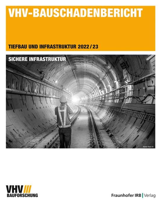 VHV-Bauschadenbericht: Tiefbau und Infrastruktur 2022/23. Business, Finance & Career