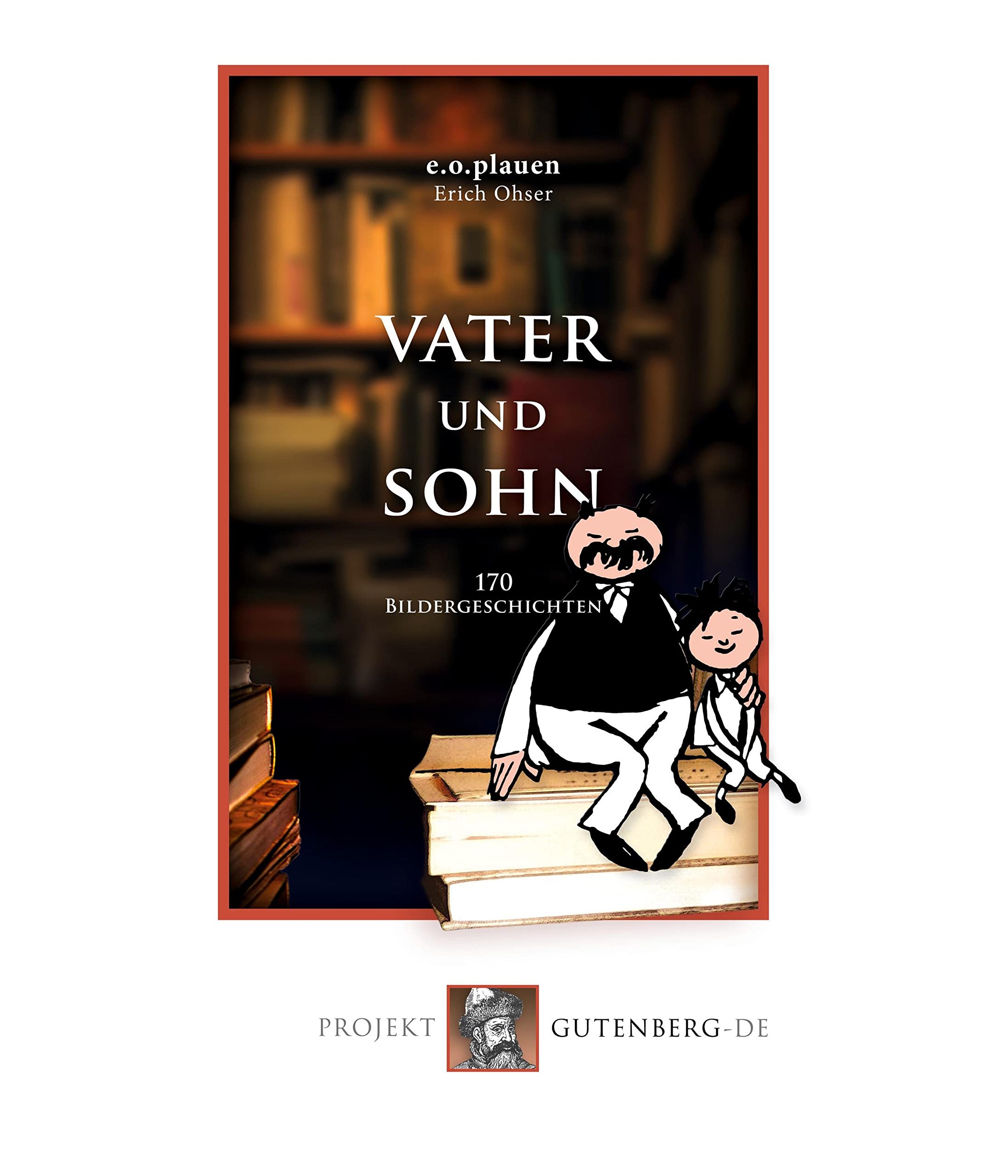 Vater und Sohn: Alle 170 Bildergeschichten Manga
