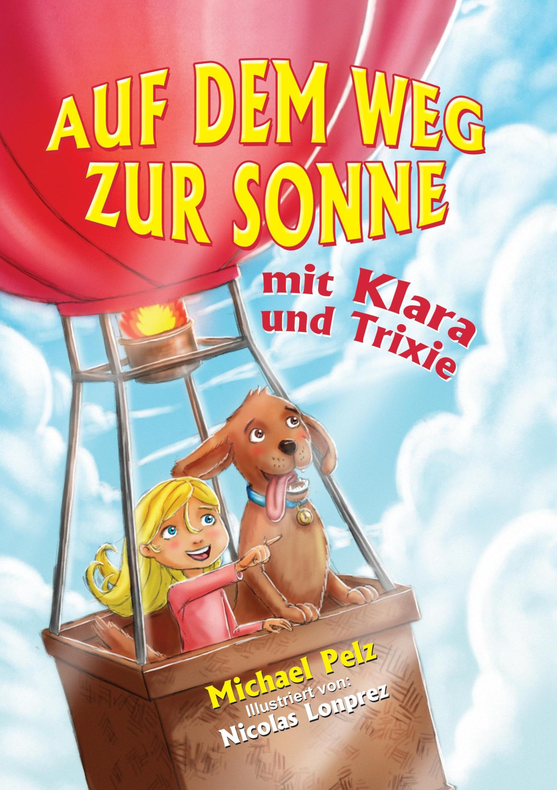 Auf dem Weg zur Sonne mit Klara und Trixie Children's books
