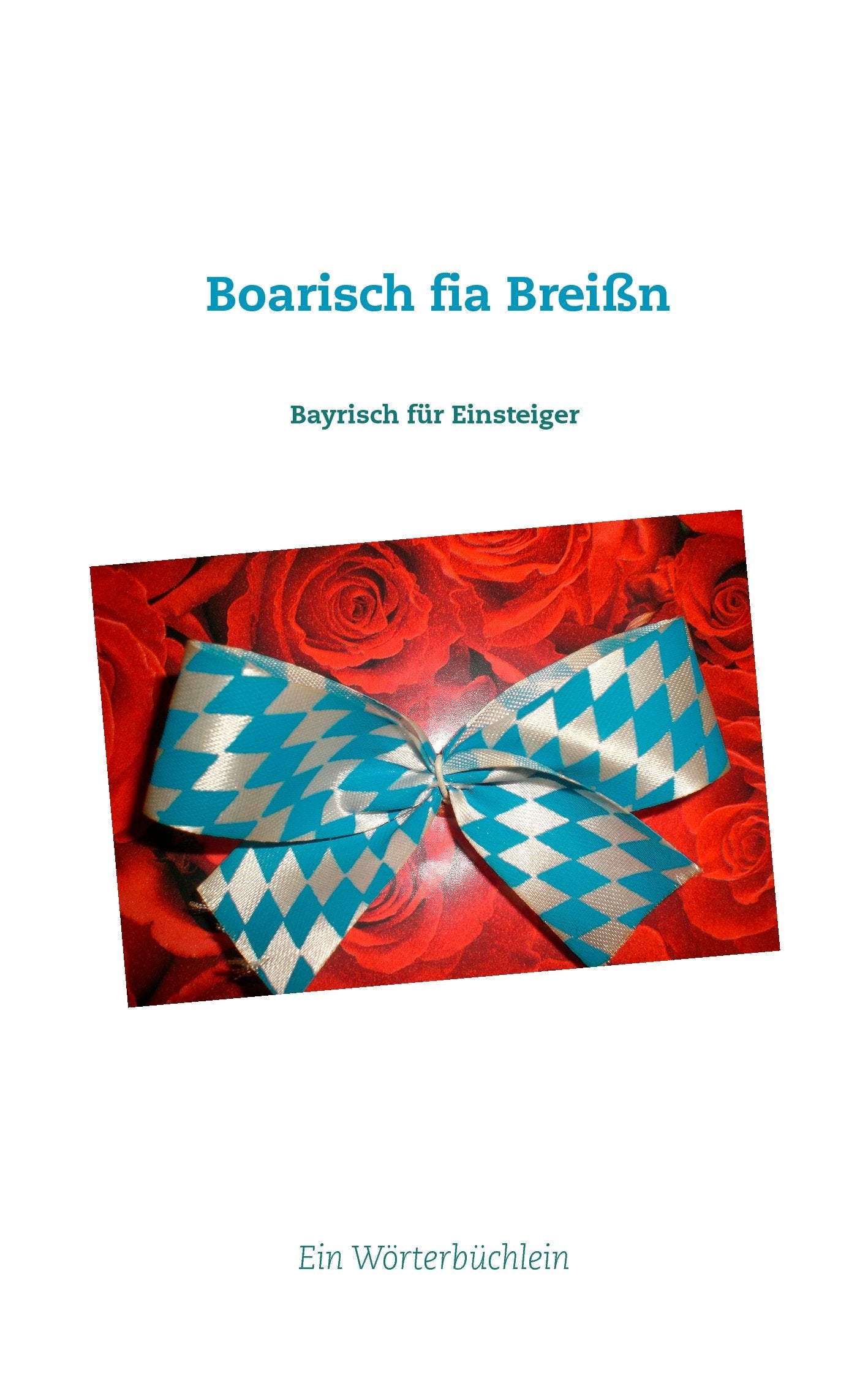 Boarisch fia Breißn book