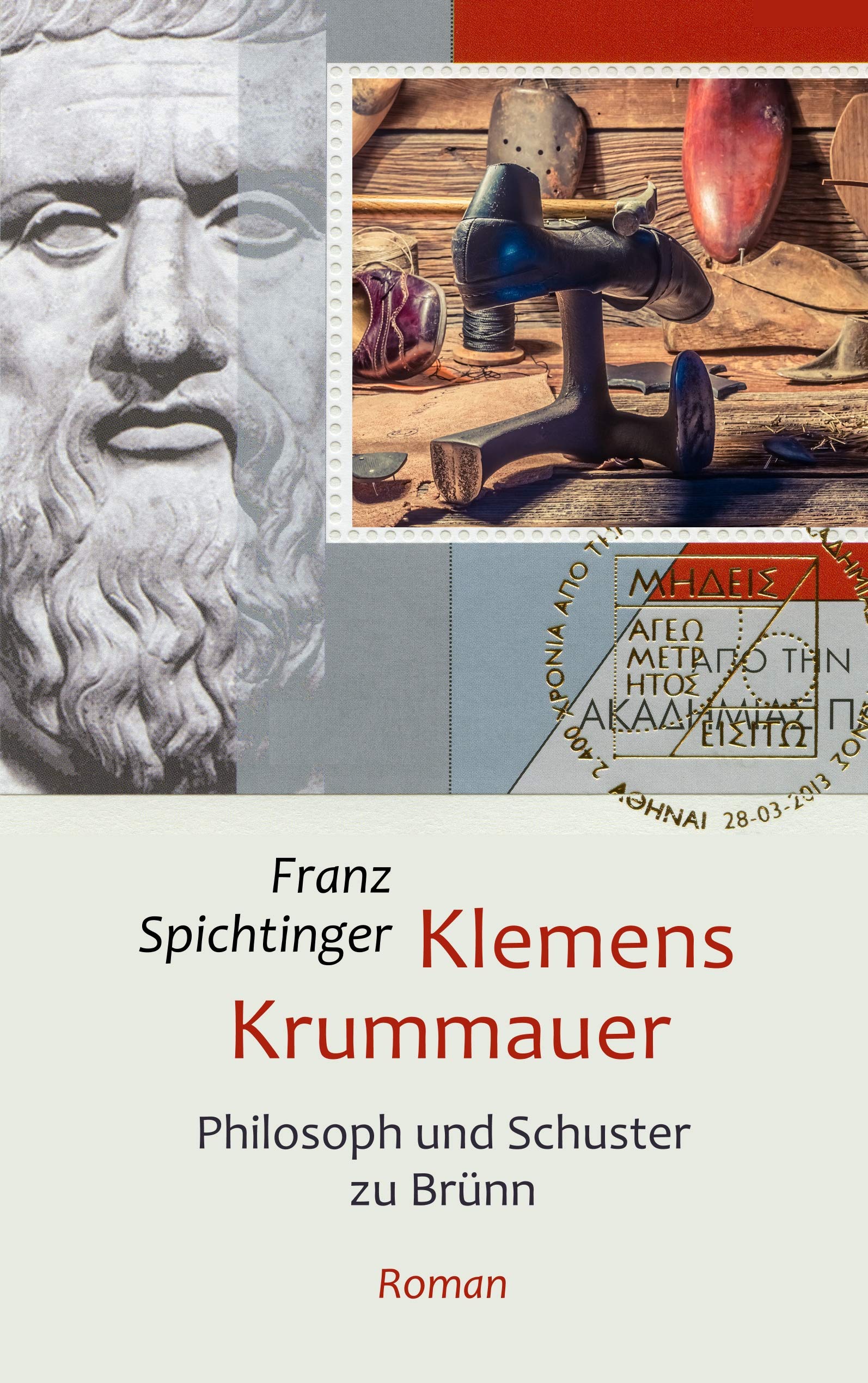Klemens Krummauer, Philosoph und Schuster zu Brünn: Roman Contemporary literature