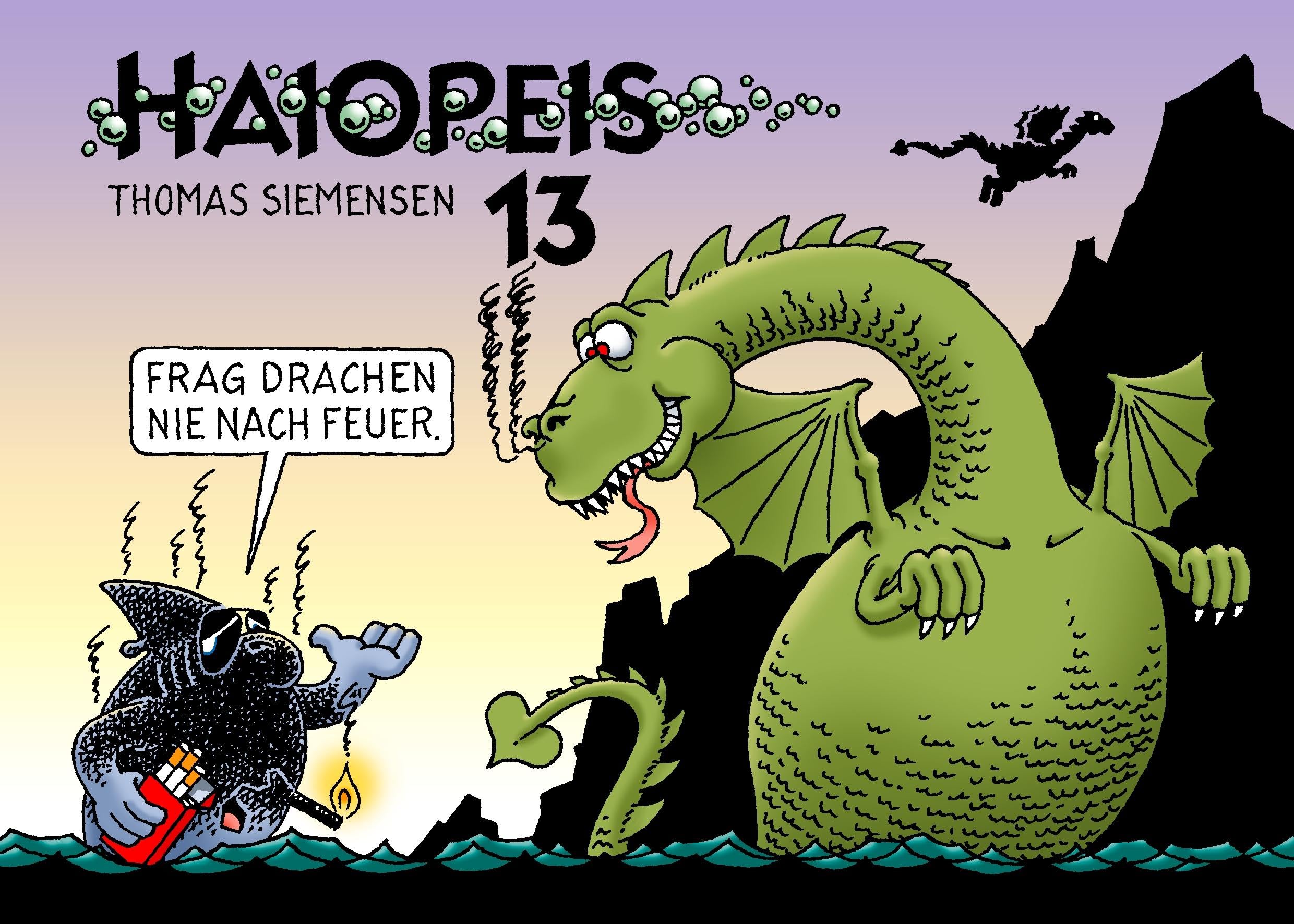 Haiopeis 13: Frag Drachen nie nach Feuer. Manga
