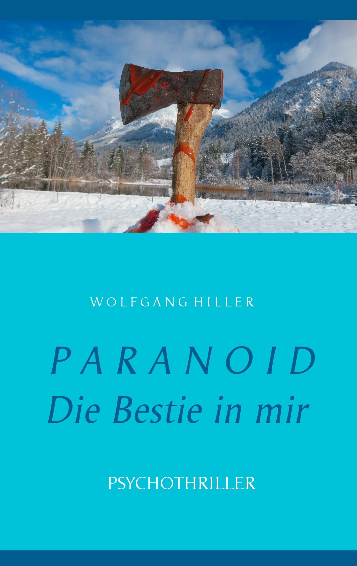 Paranoid: - Die Bestie in mir - Contemporary literature