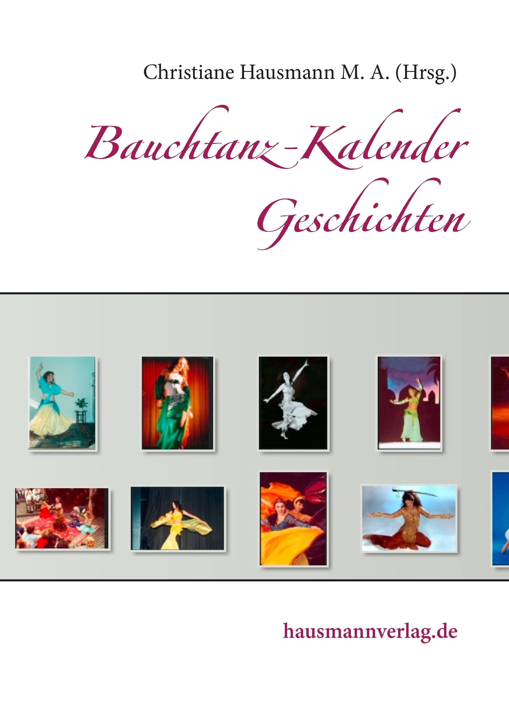 Bauchtanz-Kalender Geschichten Leisure, Home & Garden