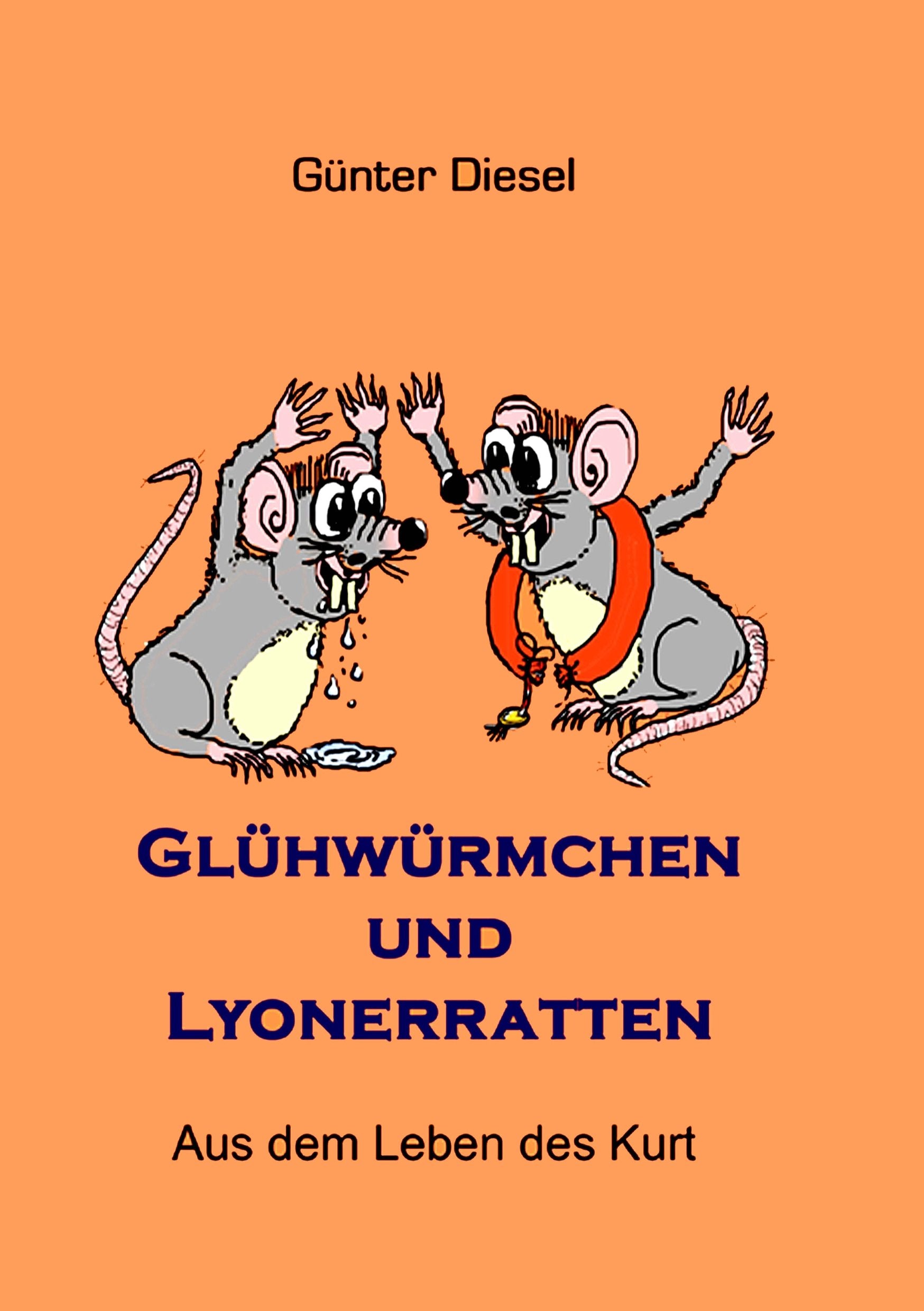 Glühwürmchen und Lyonerratten: Aus dem Leben des Kurt Social Sciences