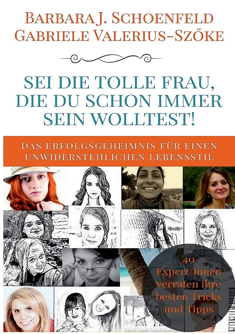 Sei die tolle Frau, die du schon immer sein wolltest book