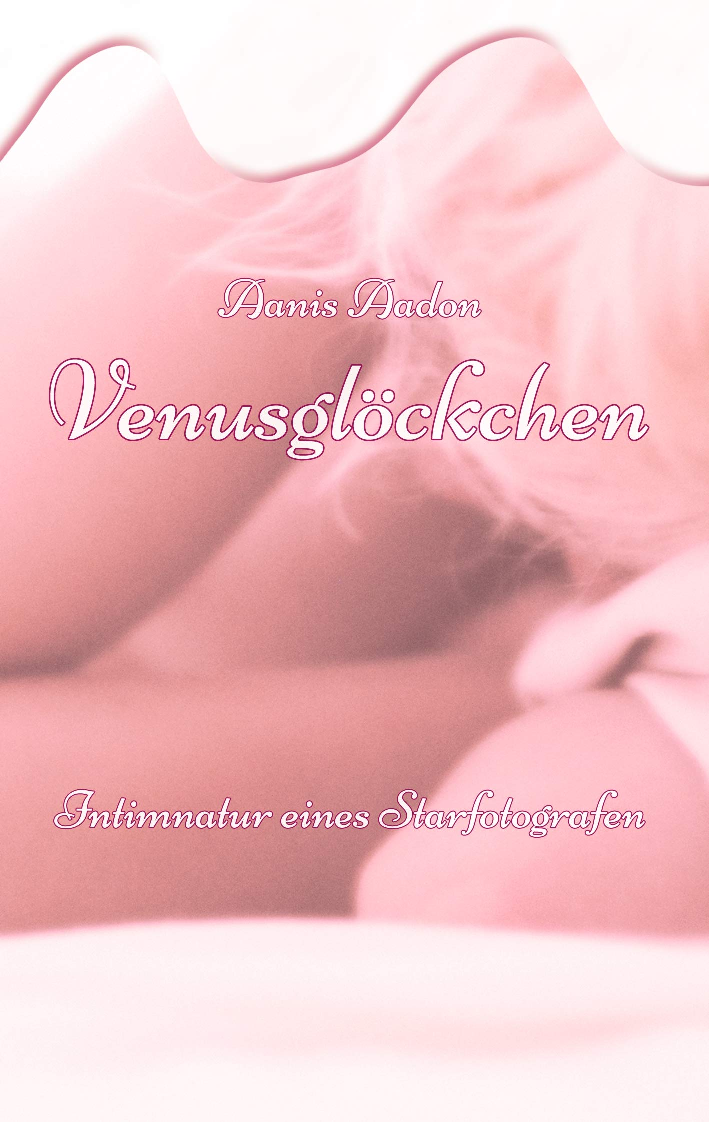 Venusglöckchen: Intimnatur eines Starfotografen Contemporary literature