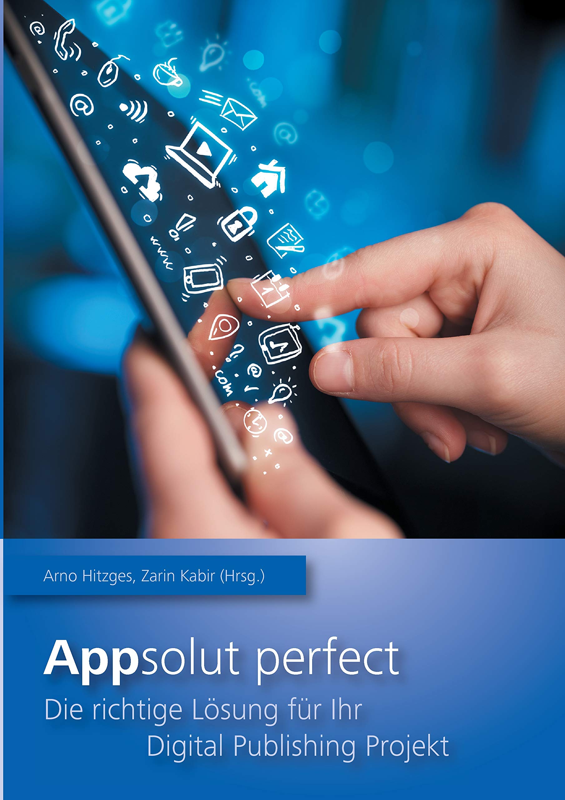 Appsolut perfect: Die richtige Lösung für Ihr Digital Publishing Projekt Computer Science