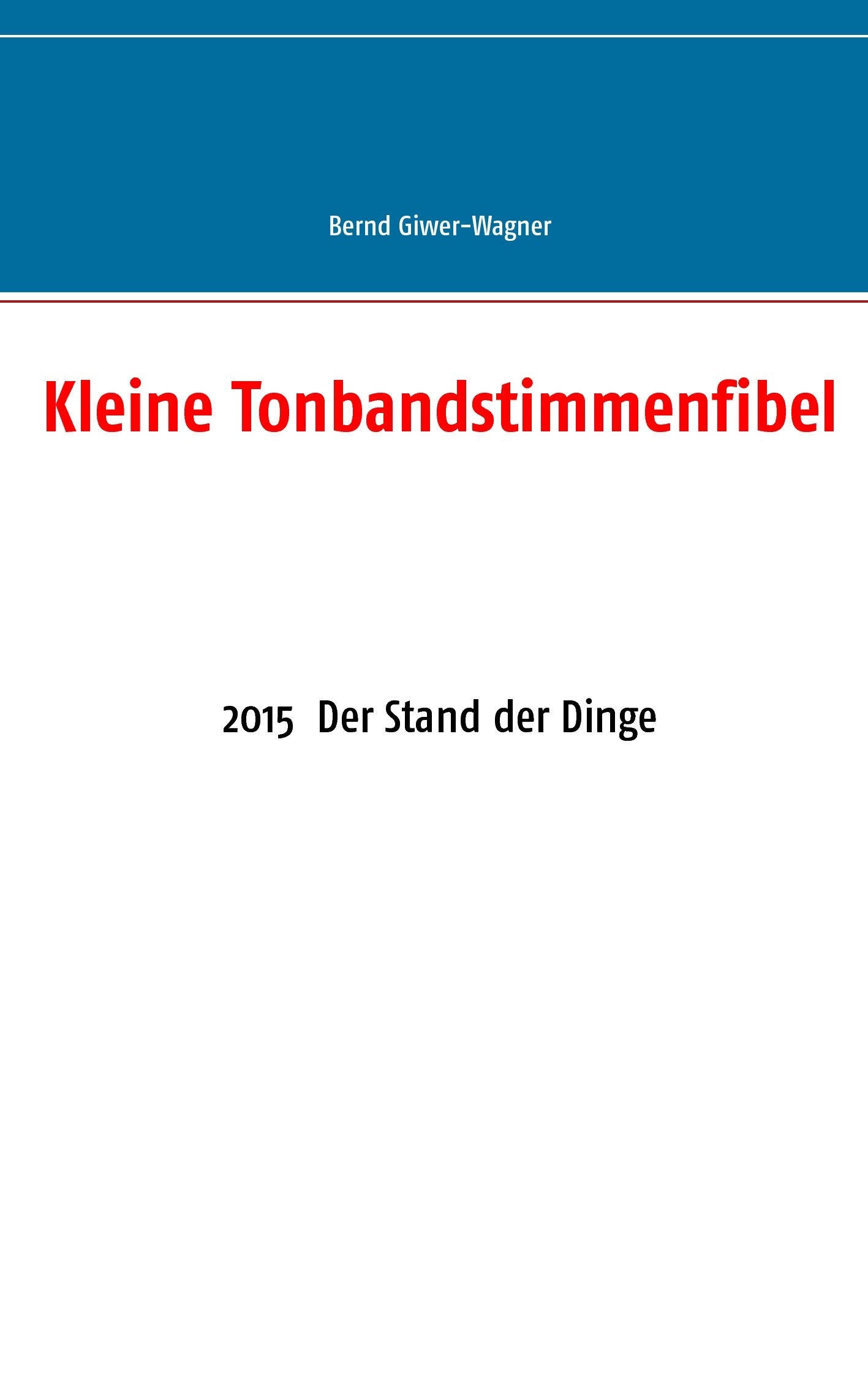Kleine Tonbandstimmenfibel Religion & Esotericism