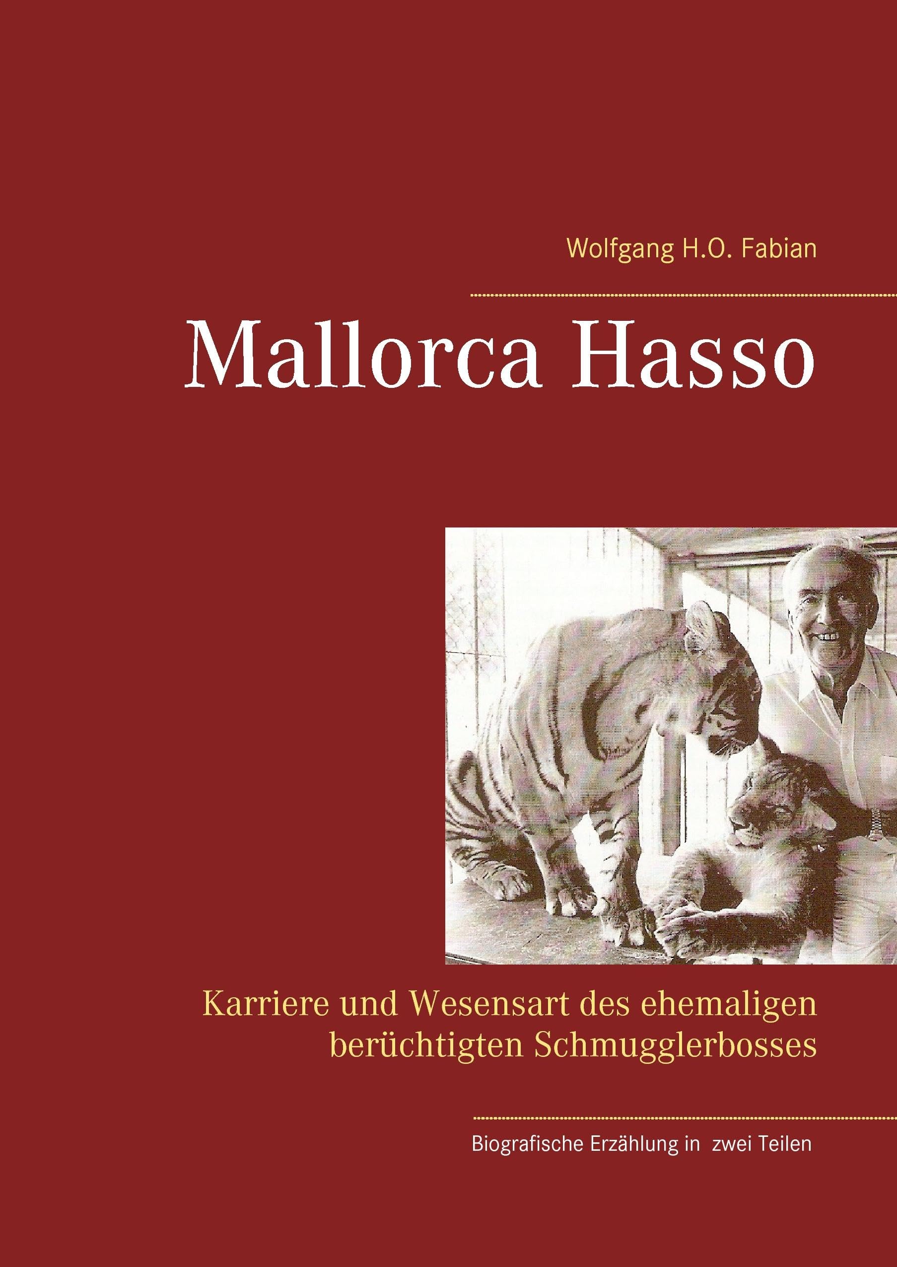 Mallorca Hasso: Karriere und Wesensart des ehemaligen berüchtigten Schmugglerbosses Politics & Society