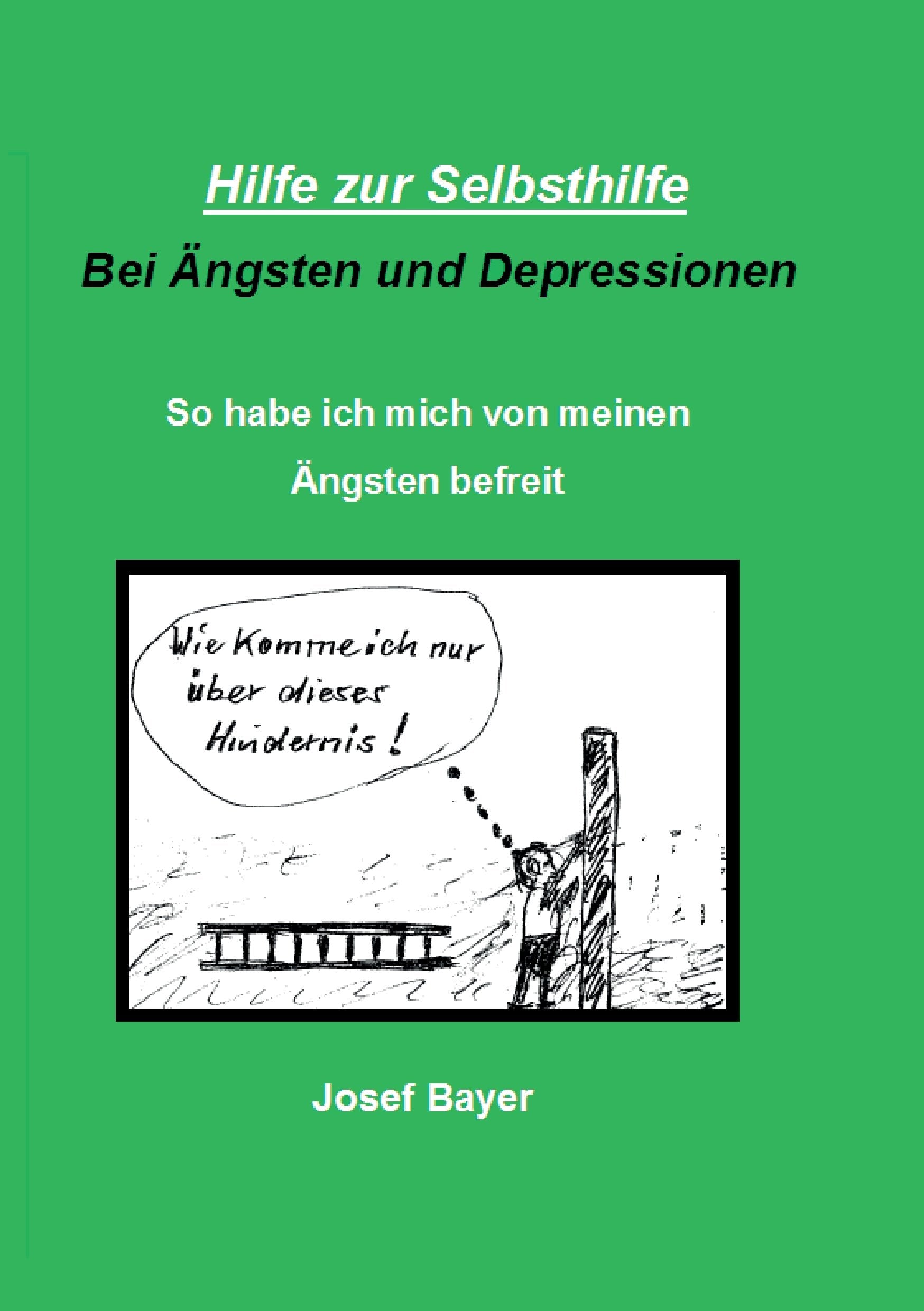 Hilfe zur Selbsthilfe bei Ängsten und Depressionen Health, Nutrition & Fitness