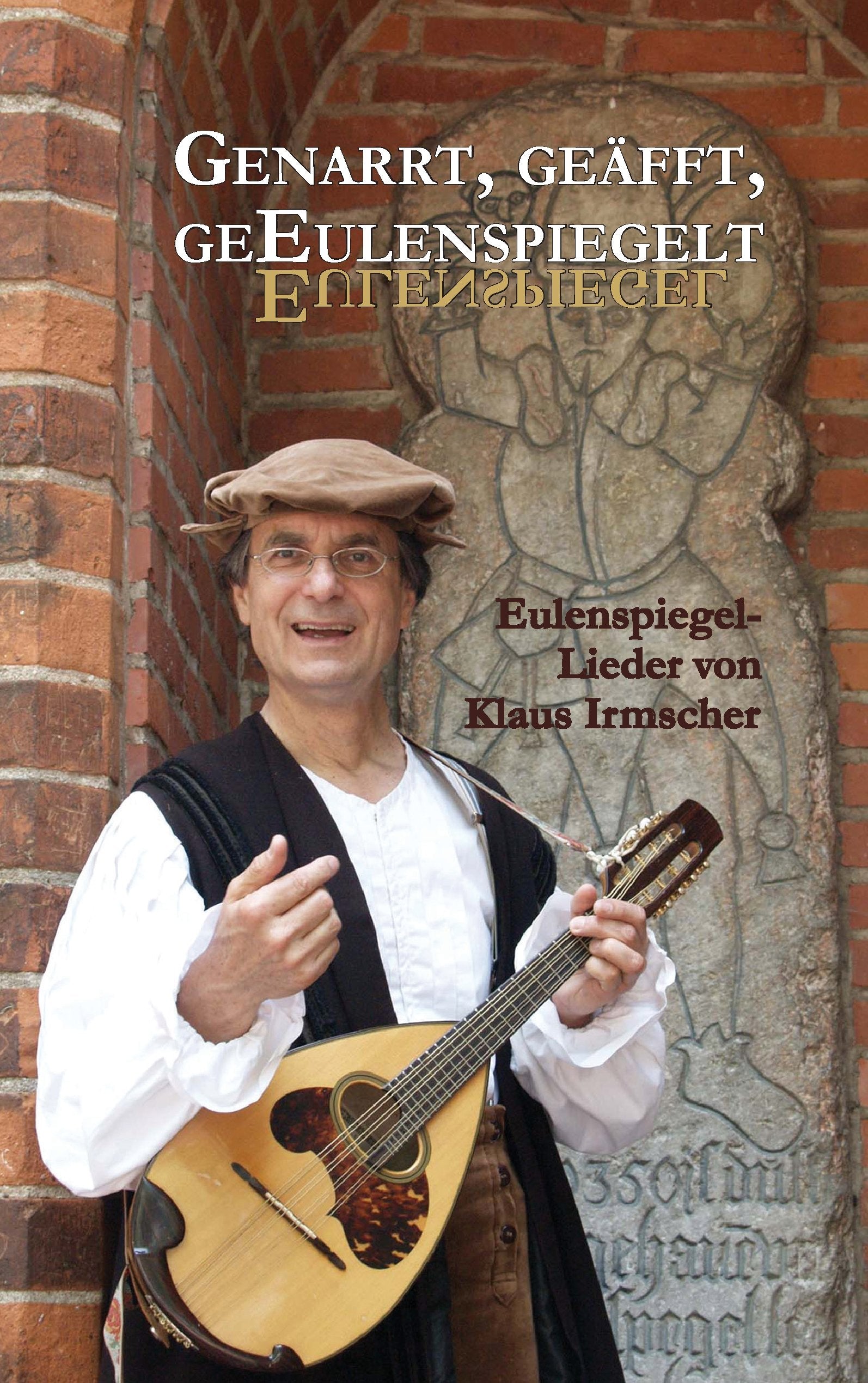 Genarrt, geäfft, geEulenspiegelt Sheet Music