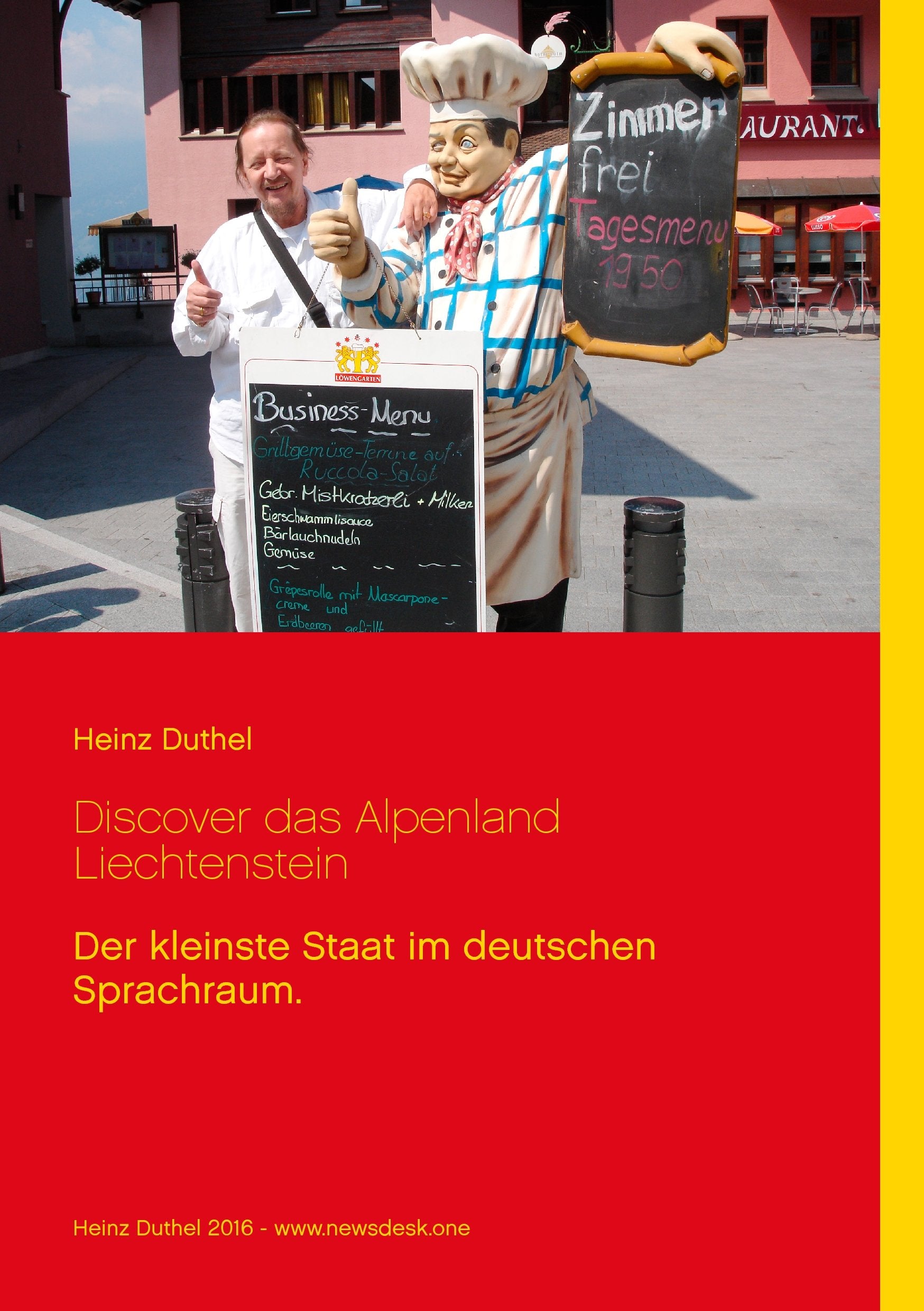 Discover das Alpenland Liechtenstein: Der kleinste Staat im deutschen Sprachraum. Leisure, Home & Garden