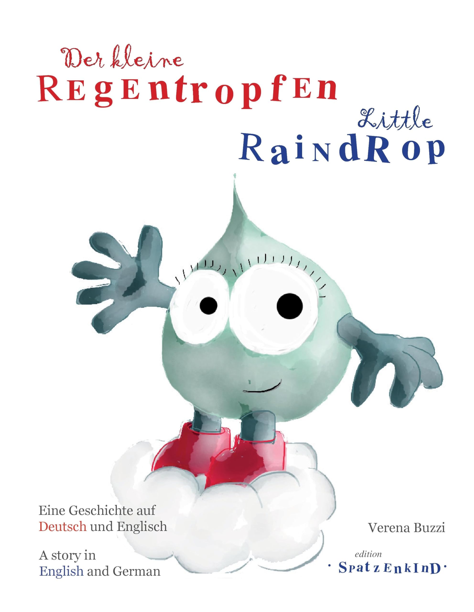 Der kleine Regentropfen - deutsch/englisch: Little Raindrop Health, Nutrition & Fitness
