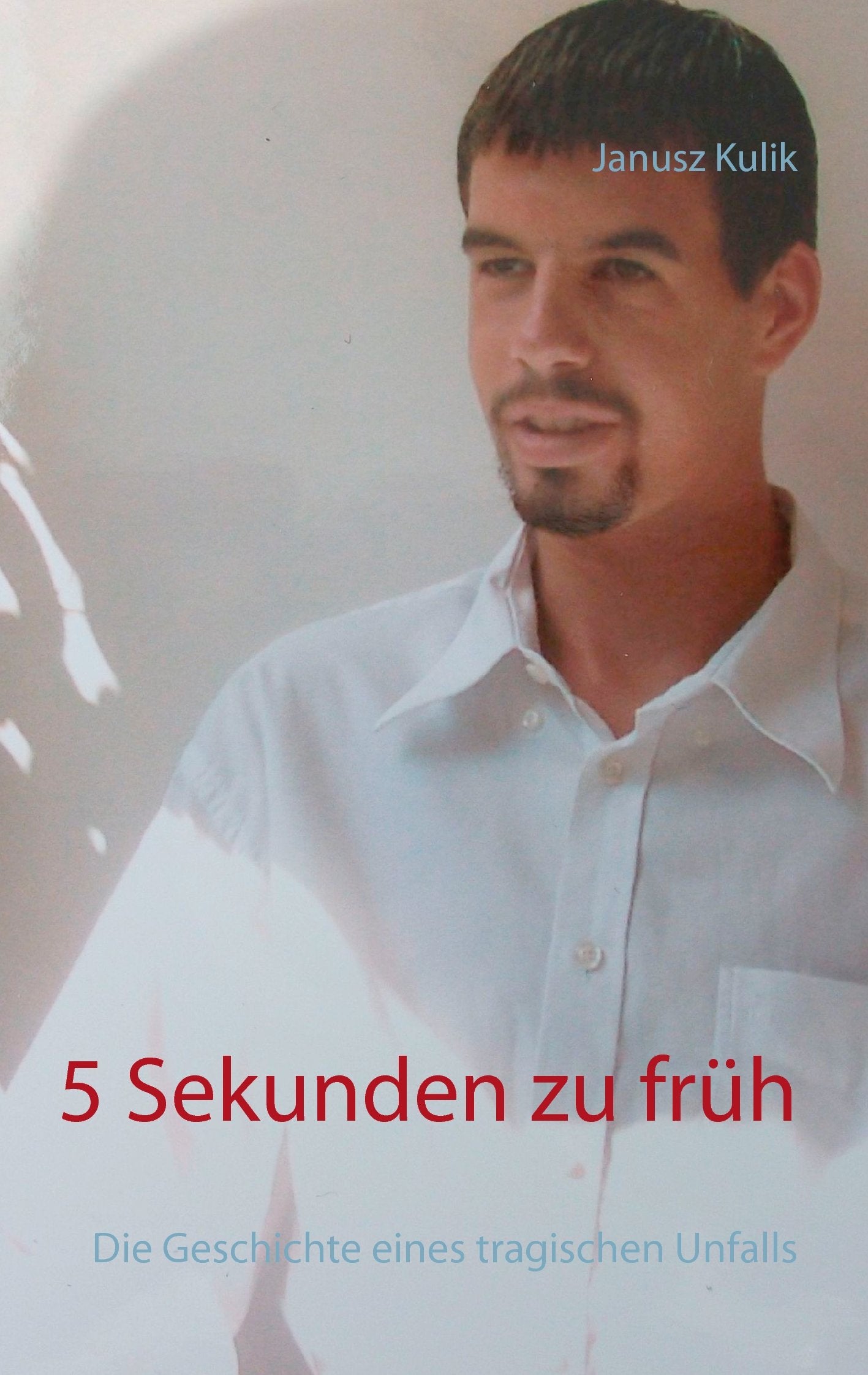 5 Sekunden zu früh Contemporary literature