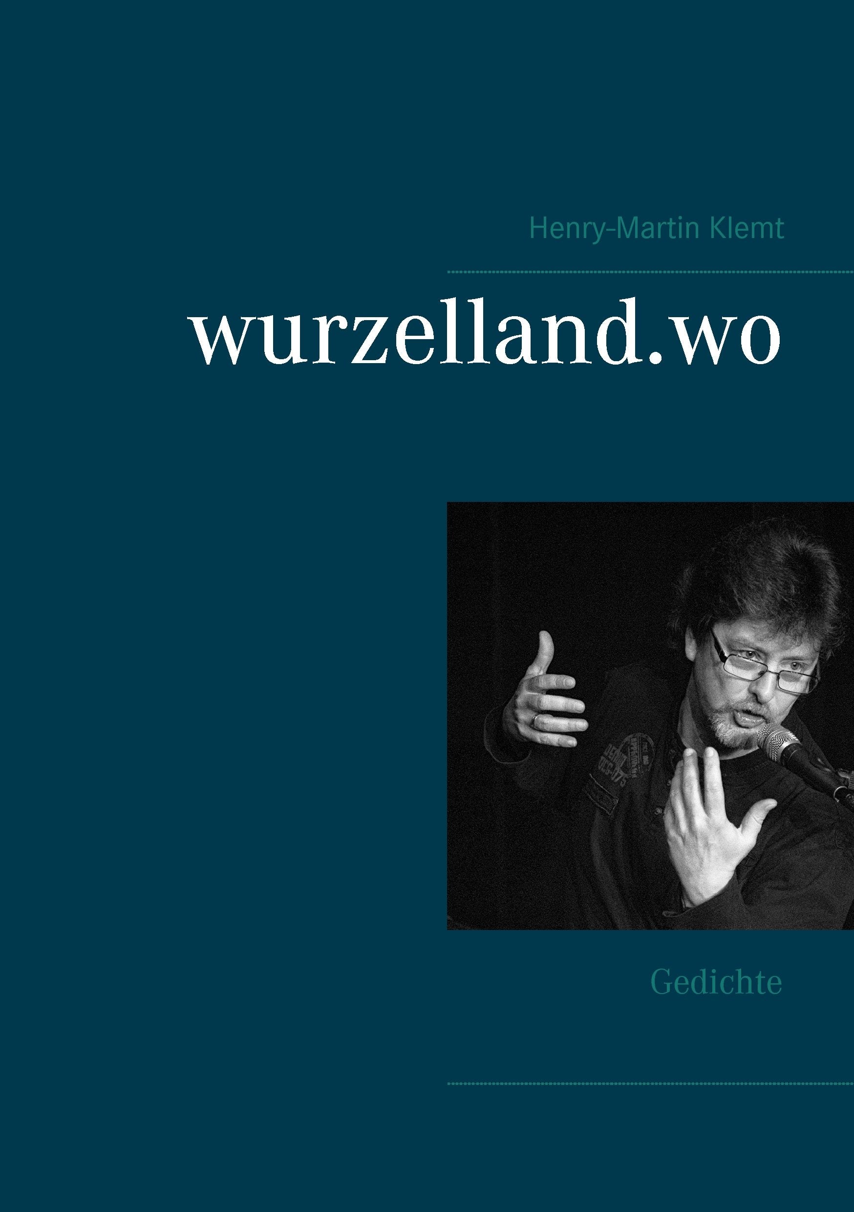 wurzelland.wo Poetry