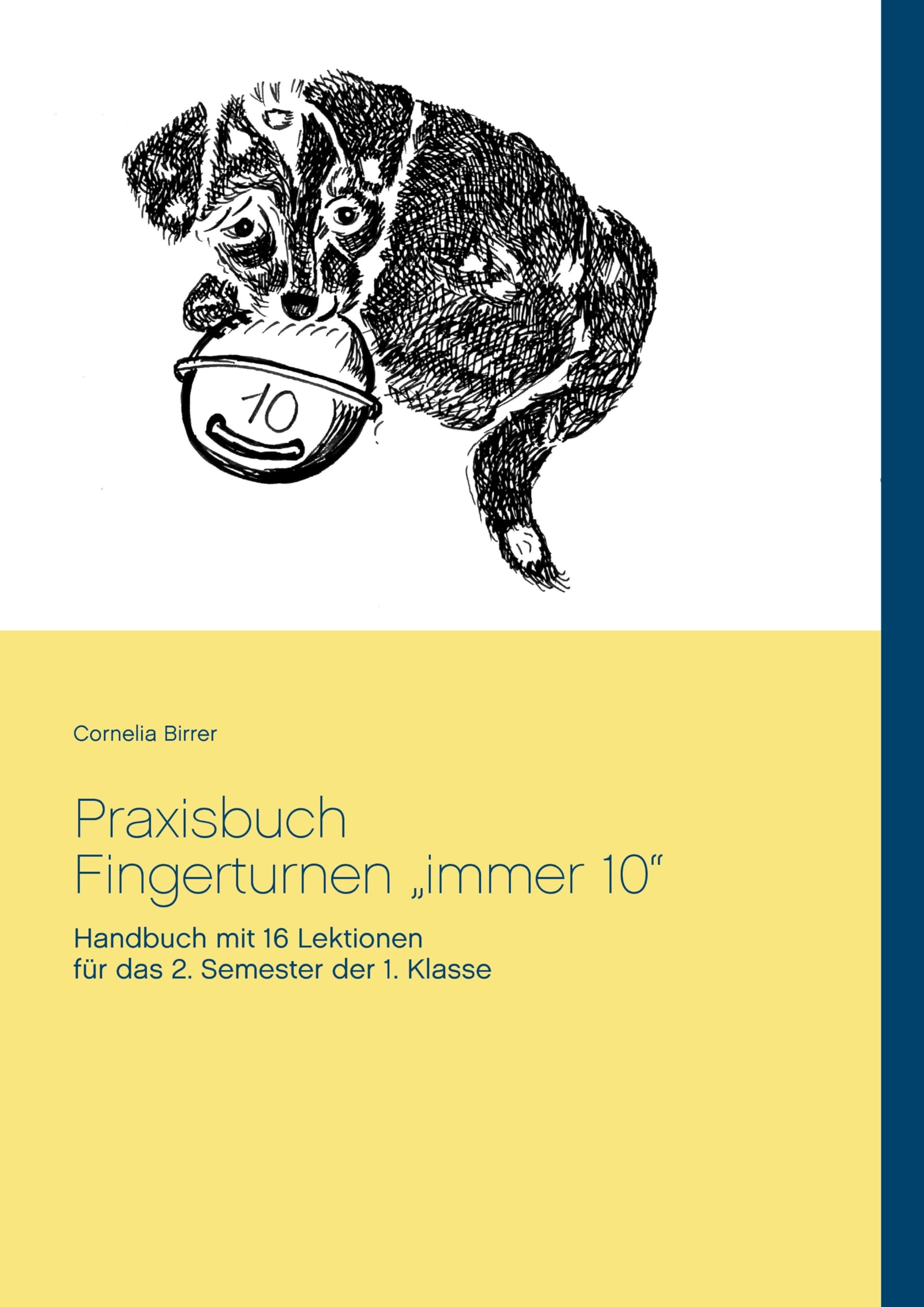 Praxisbuch Fingerturnen "immer 10" Business & Technology Books