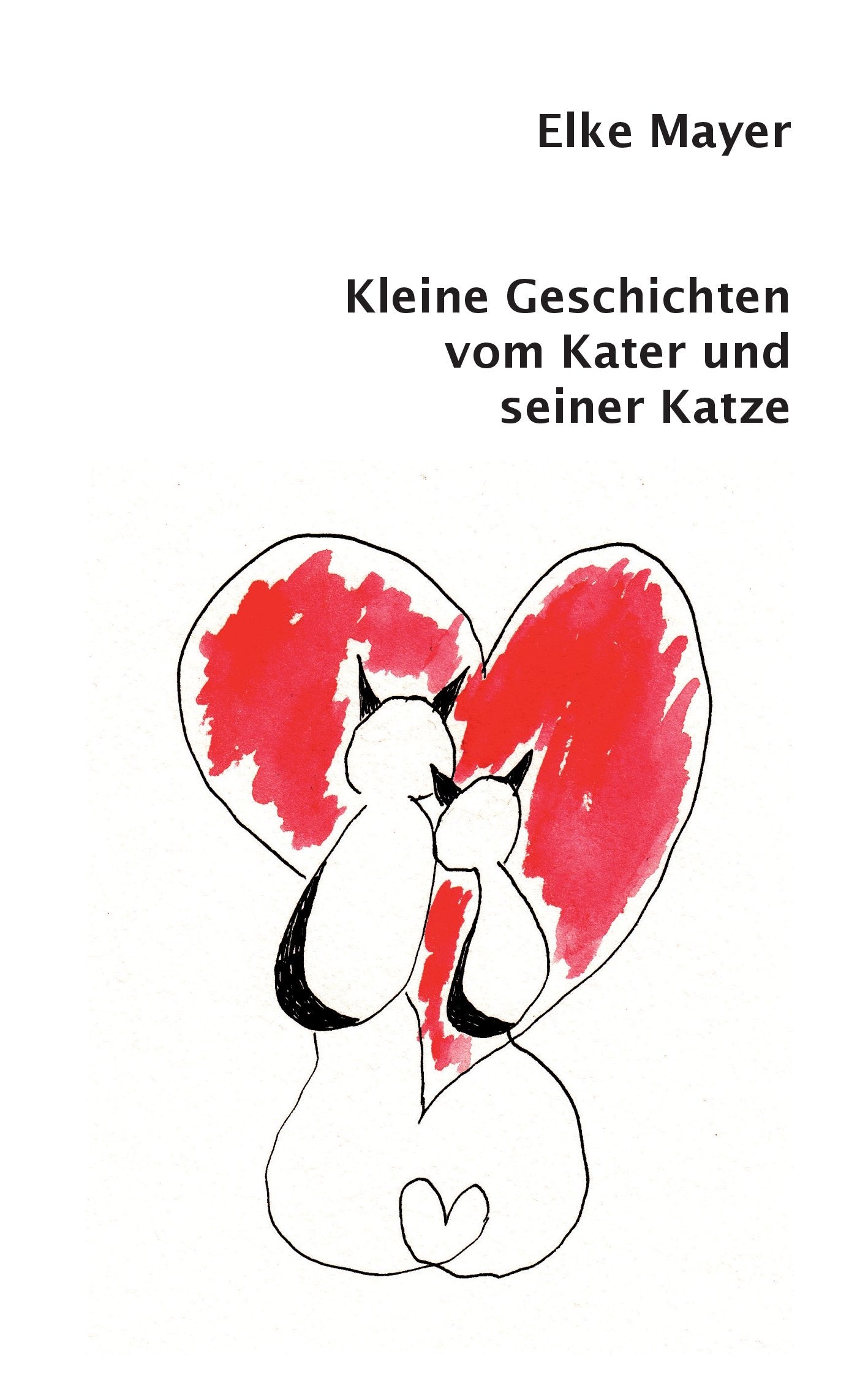 Kleine Geschichten vom Kater und seiner Katze Humour & Satire