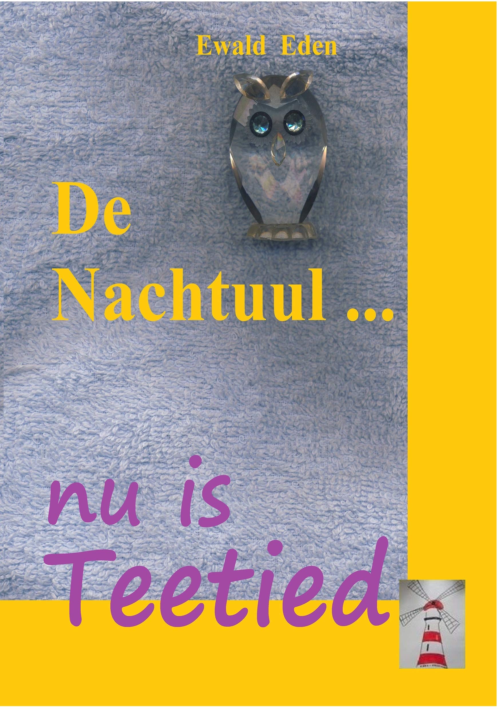 De Nachtuul: nu is Teetied (Die Nachteule) Social Sciences