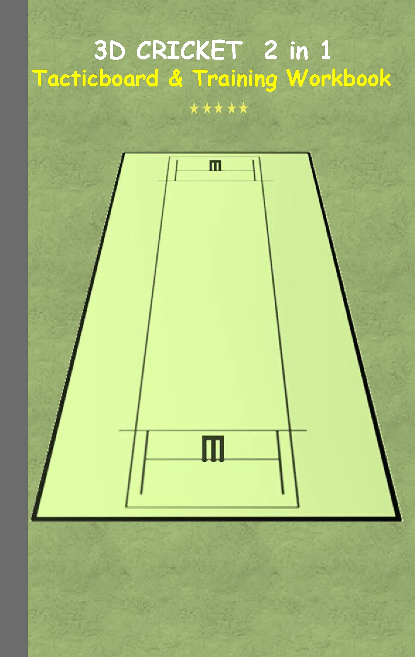 3D Cricket 2 in 1 Tacticboard and Training Book: Tactics/strategies/drills for trainer/coaches, notebook, training, exercise, exercises, drills, ... tactic, competition, match, bestseller Leisure & Fun